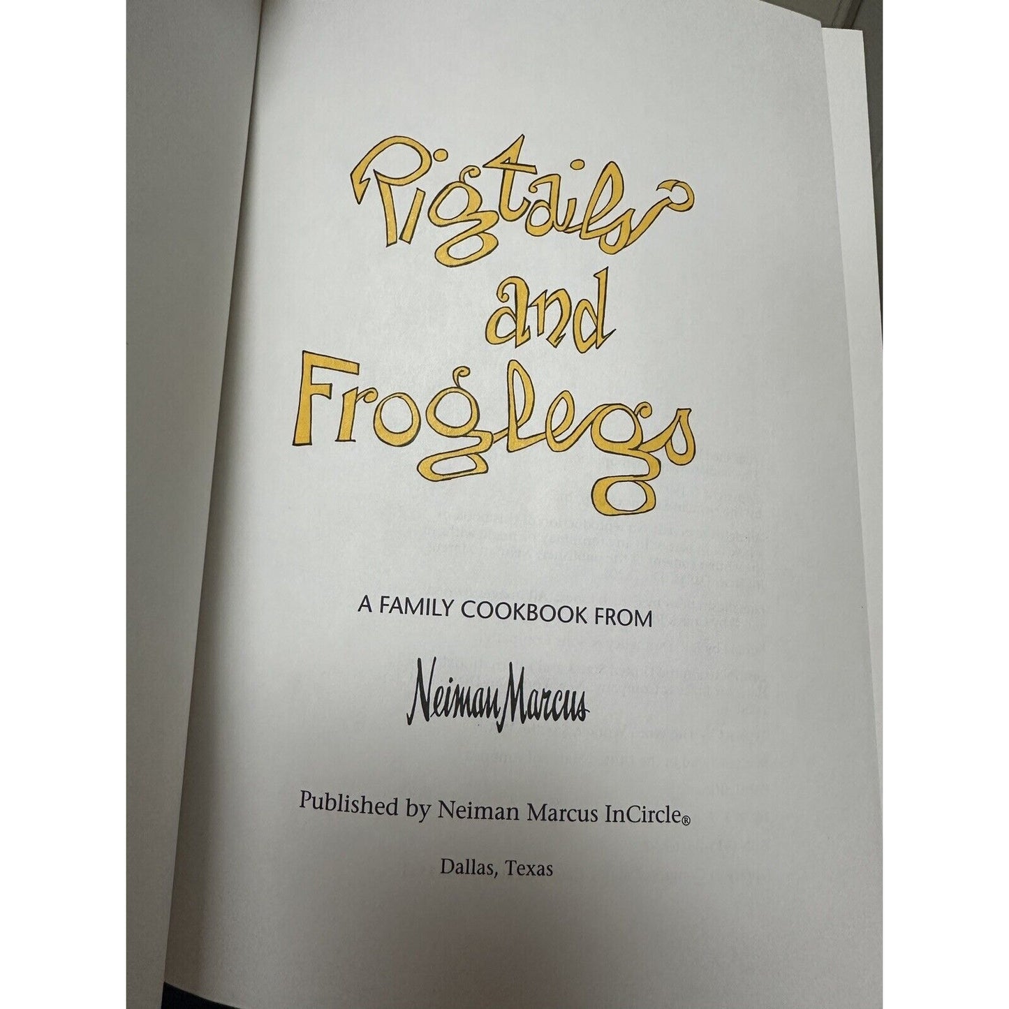 Pure & Simple, And Pigtails & Froglegs 2 Neiman Marcus Cookbook’s