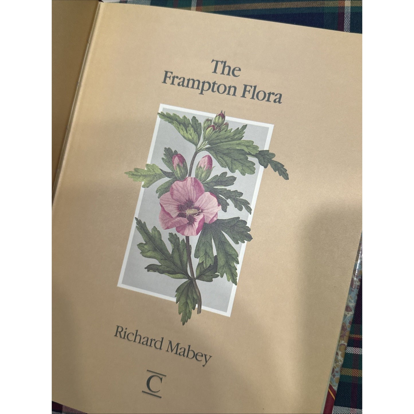 The Frampton Flora / RICHARD MABEY - 1985 Hardcover Book