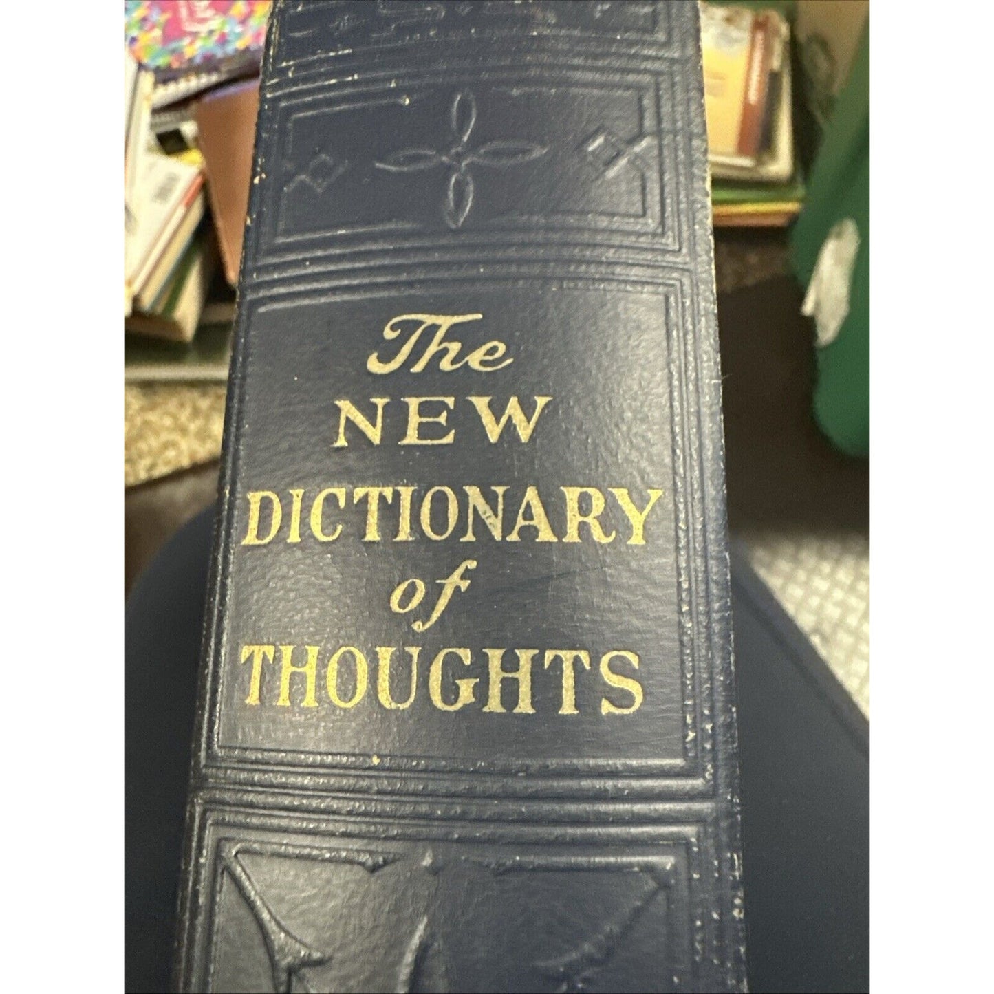 The New Dictionary of Thoughts, A Cyclopedia of Quotations, 1960 Edition