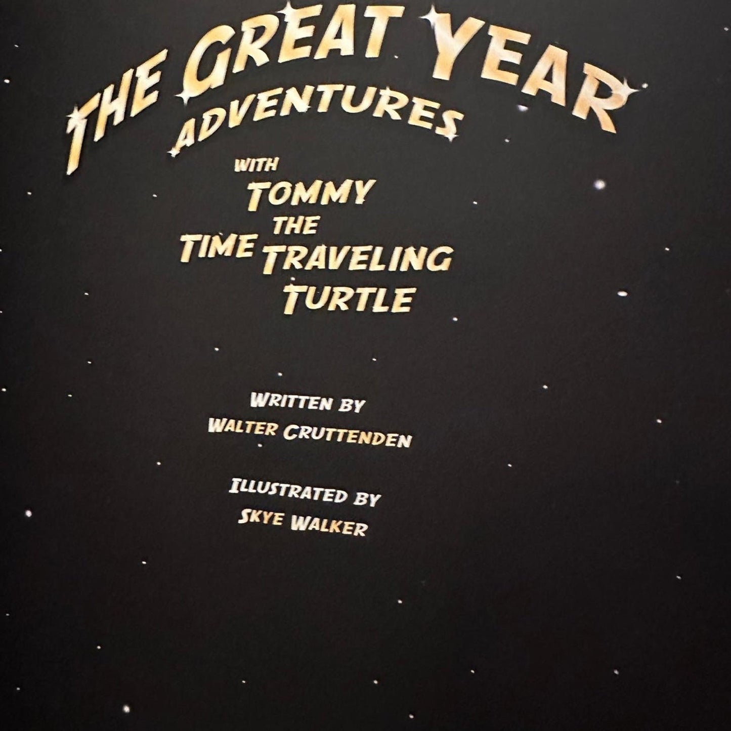 The Great Year Adventures Walter Cruttenden OUT OF PRINT