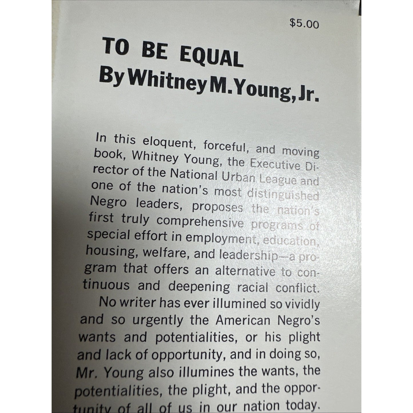 SIGNED To Be Equal Whitney M. Young, Jr. 1st Ed 1964 HC/DJ