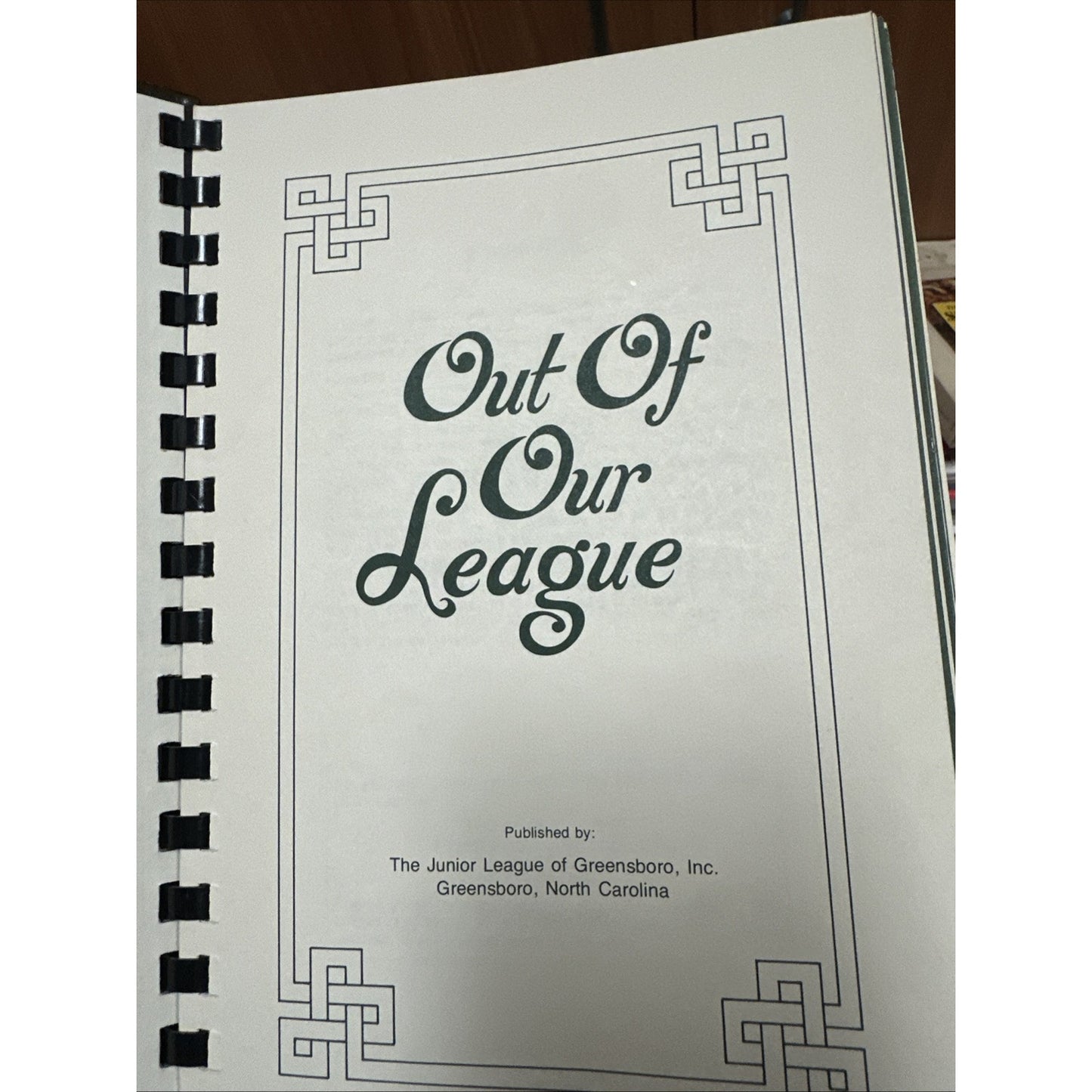 Out Of Our League Hardcover Spiral Bound 1981 4th Printing