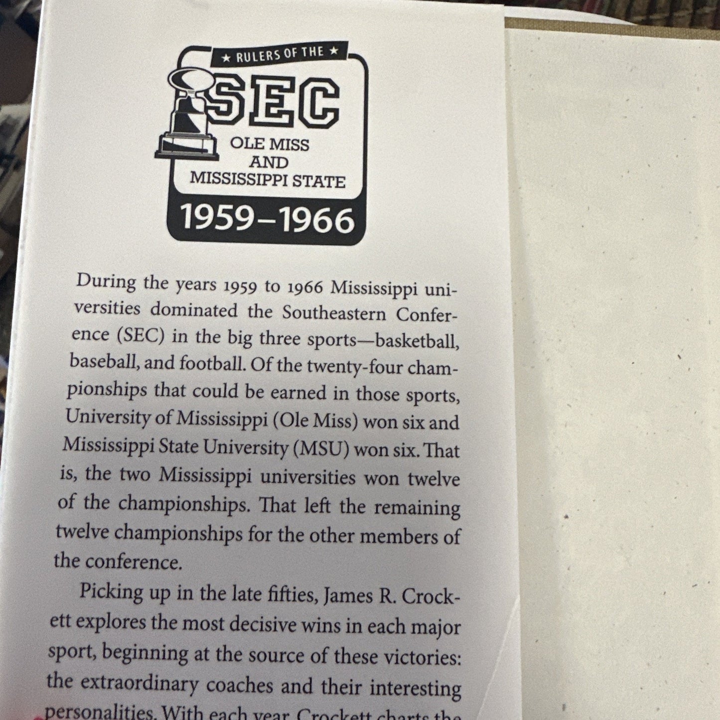 Rulers of the Sec : Ole Miss and Mississippi State, 1959-1966, HC J Crockett