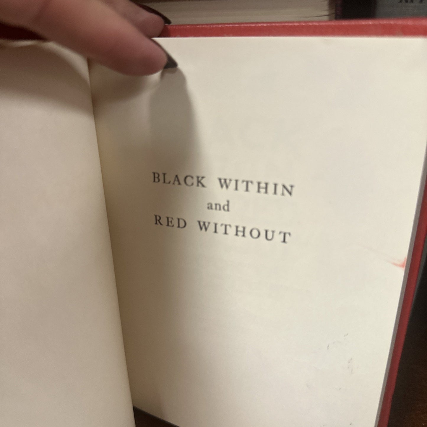 Black Within and Red Without Hardcover