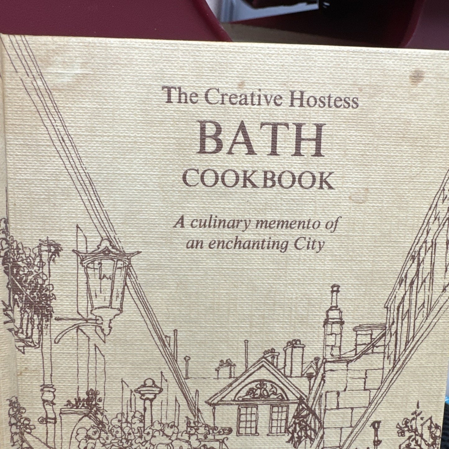 "Creative Hostess BATH Cookbook a Culinary Momento"