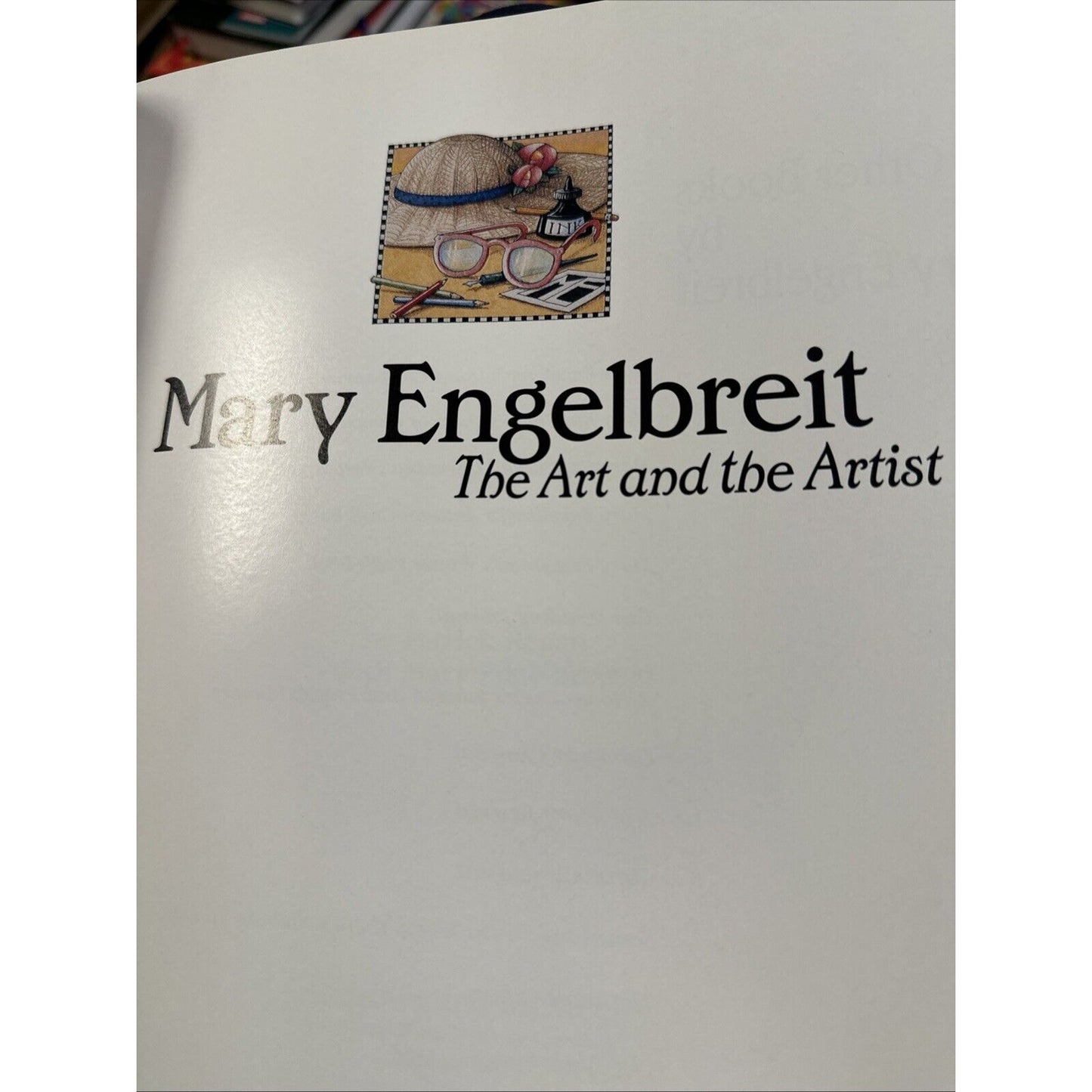 Mary Engelbreit: The Art and the Artist by Engelbreit, Mary
