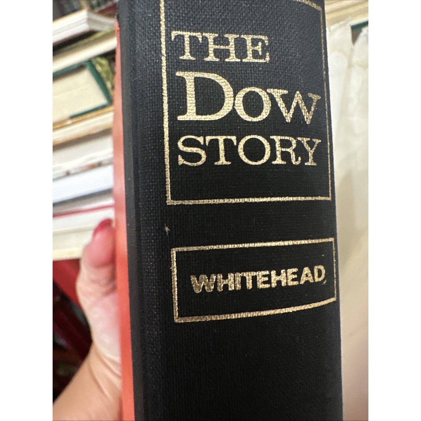 The Dow Story, 1968 Stated First Edition, History of the Dow Chemical Company