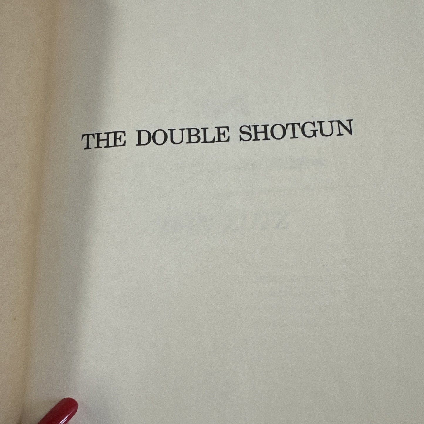 The Double Shotgun by Don Zutz: Used