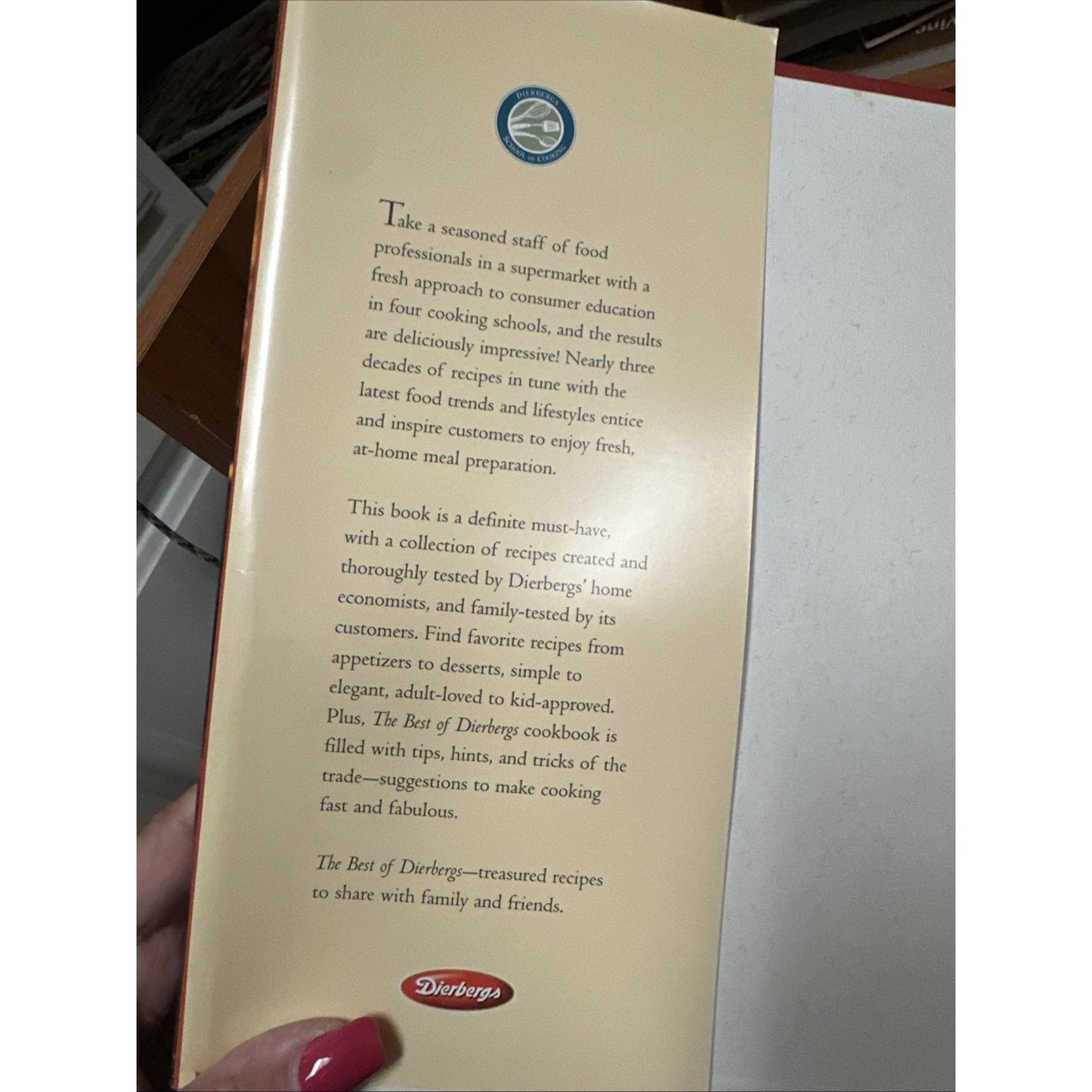 The Best of Dierbergs Treasured Recipes to Share with Family & Friends
