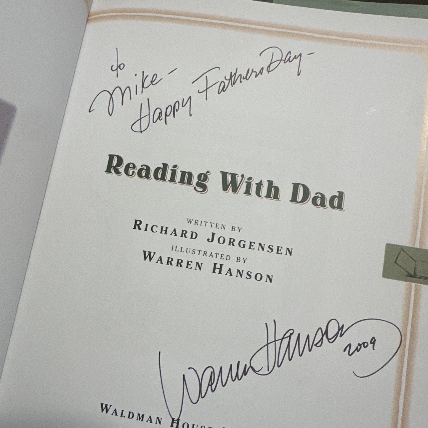 Reading with Dad by Jorgensen, Dick; Jorgensen, Richard Signed By Warren Hanson