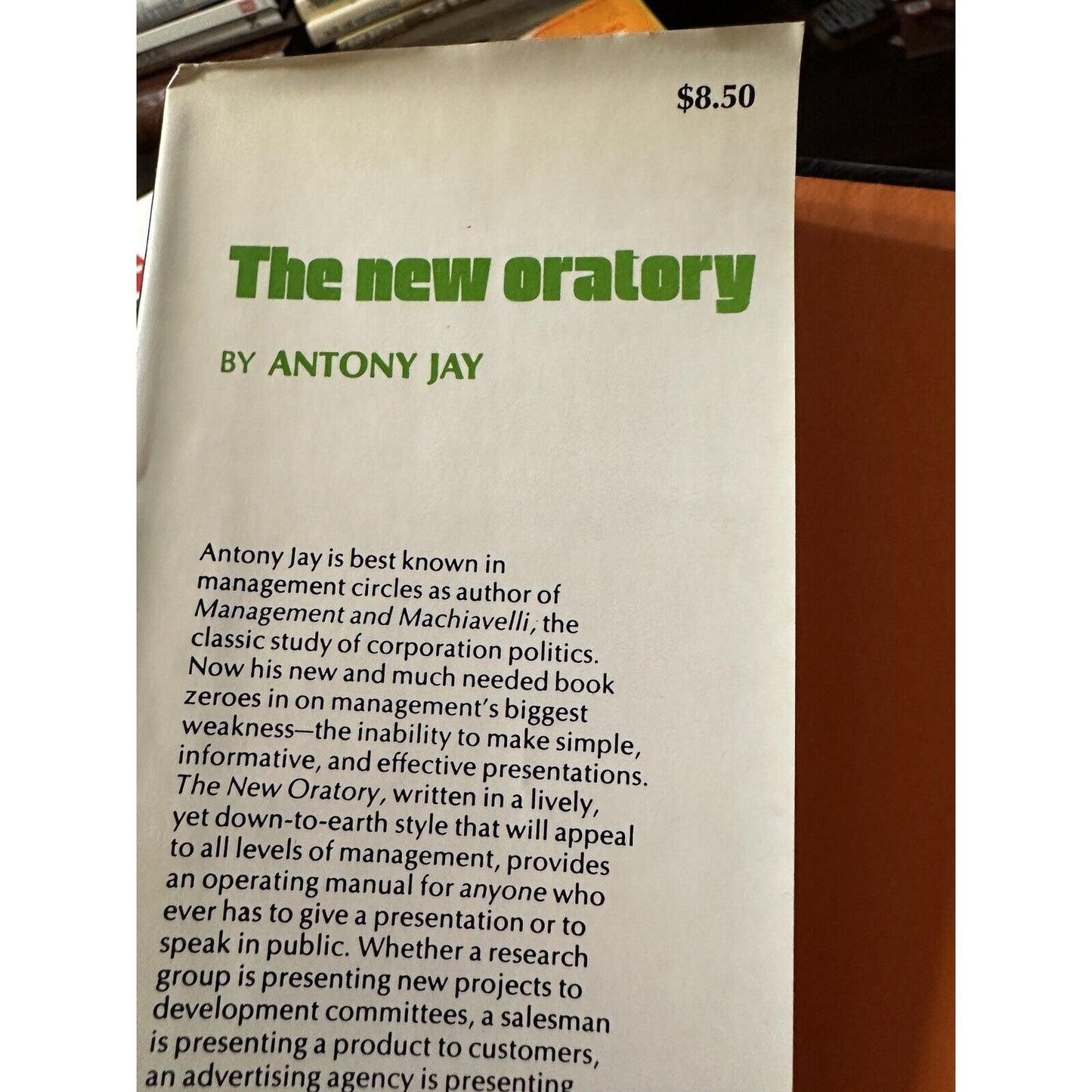 The New Oratory by Antony Jay (1971, Hardcover)