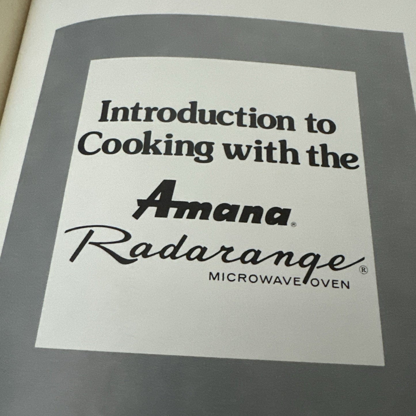 Introduction to Cooking with the Amana Radarange Microwave Oven Cookbook 1980