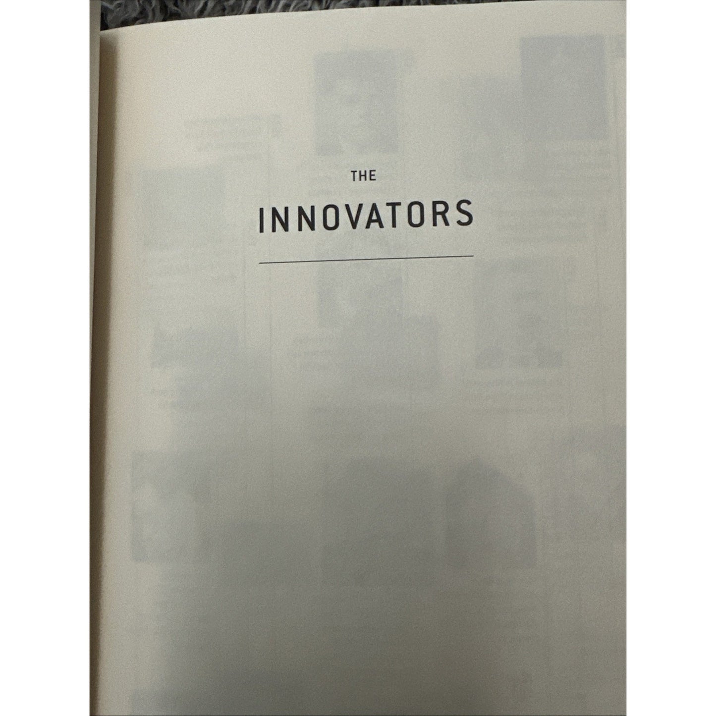 The Innovators How a Group of Hackers, Geniuses, and Geeks Created the Digital