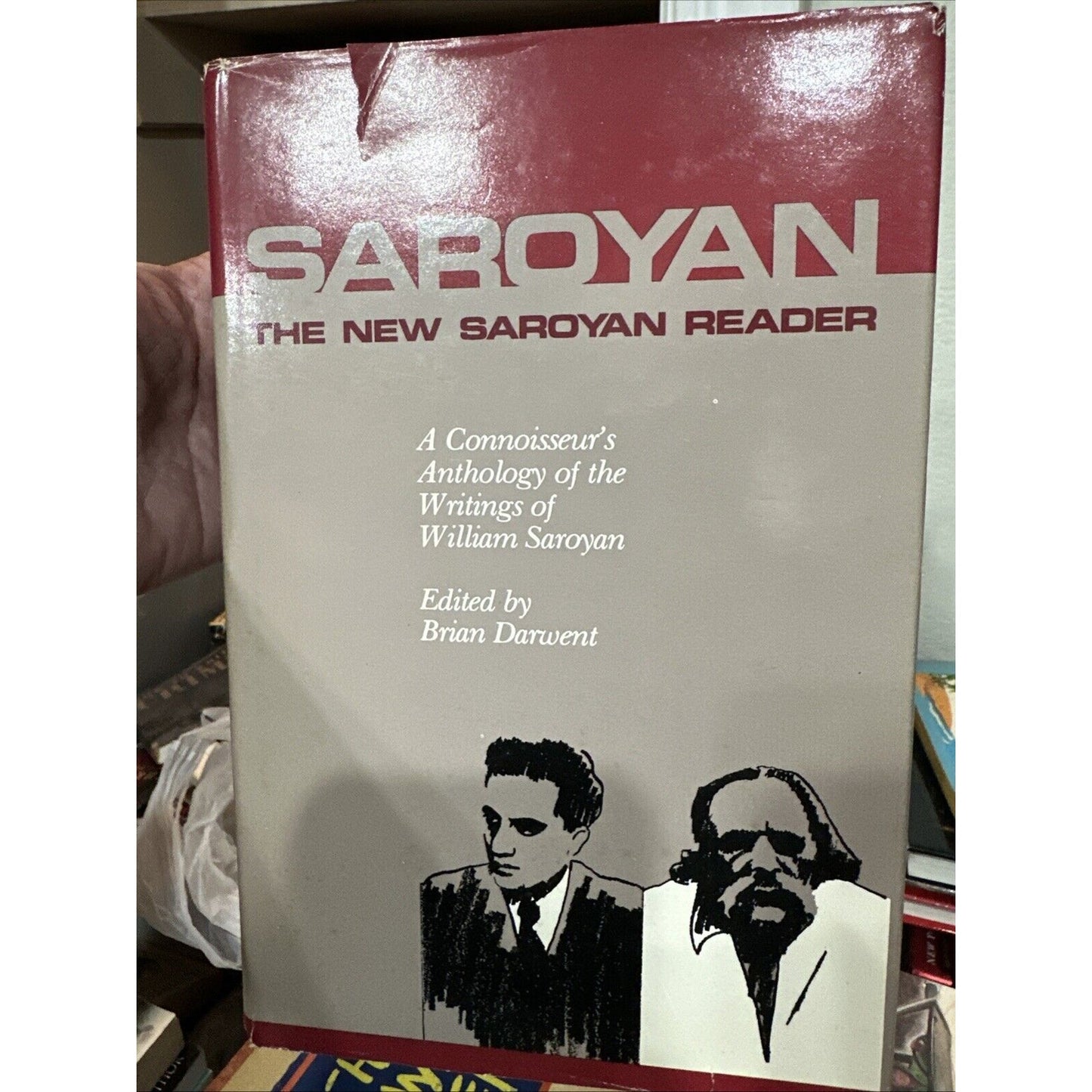 The New Saroyan Reader : A Connoisseur's Anthology of the Writing