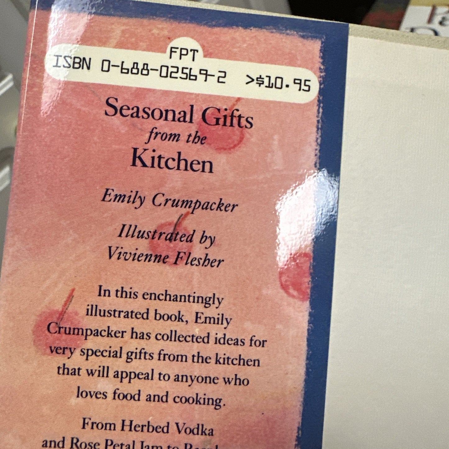 Seasonal Gifts from the Kitchens by Emily Crumpacker