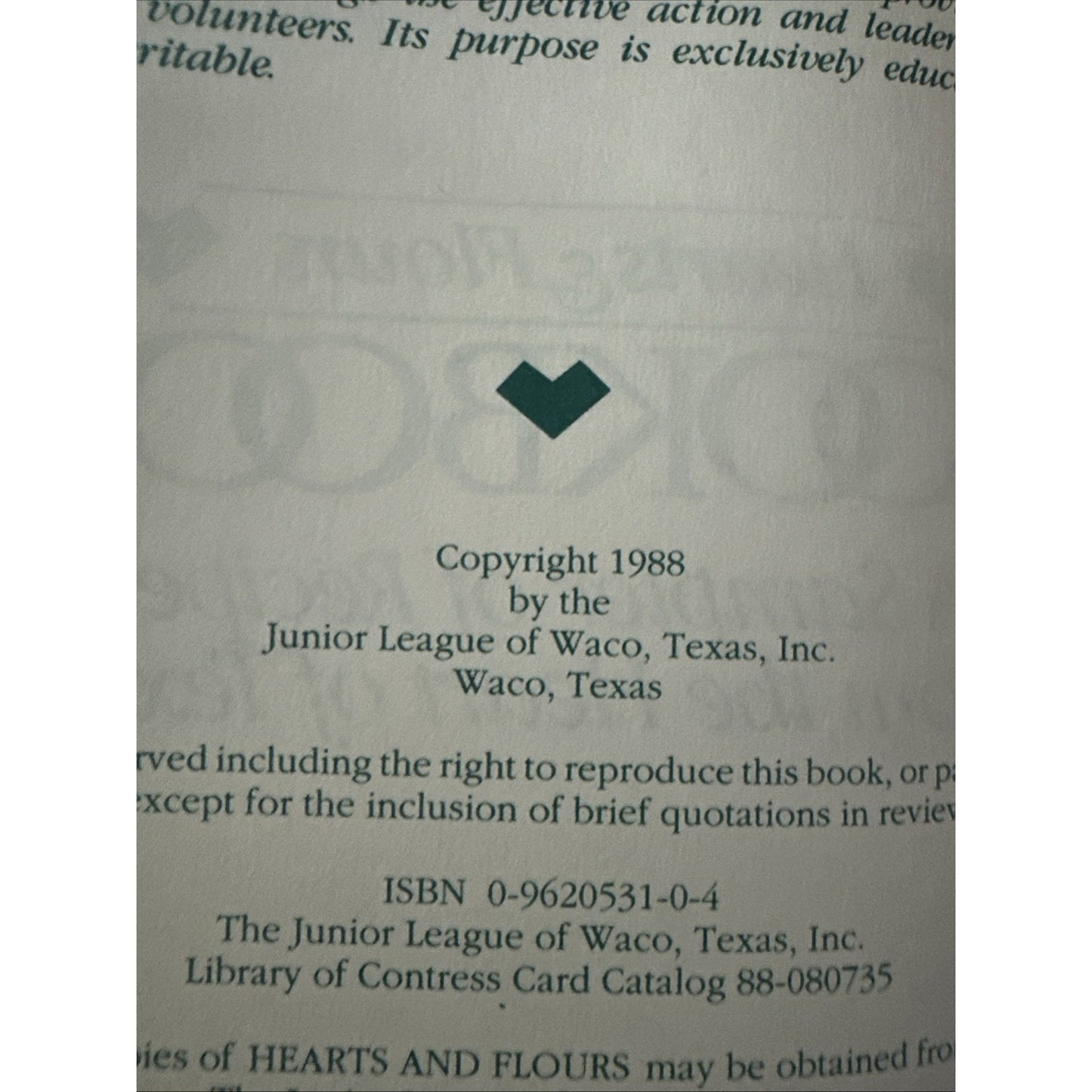Hearts & Flours Cookbook: A Sampler Of Recipes From The Heart Of Texas By Junior