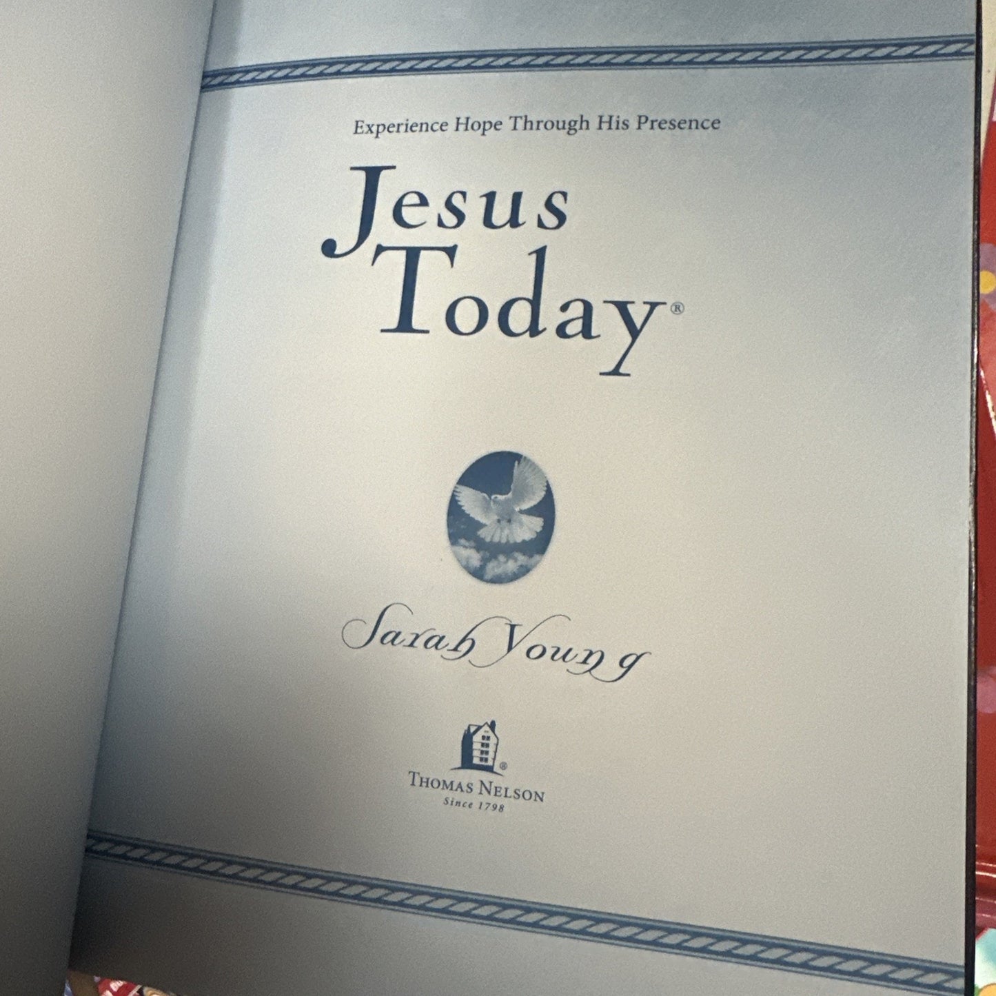 Jesus Today, Large Text Blue Leathersoft, with Full Scriptures: Experience Hope