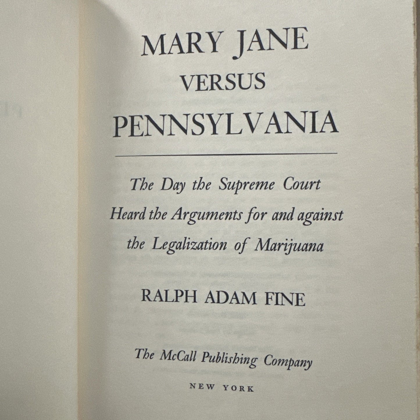 Mary Jane Versus Pennsylvania by Ralph Adam Fine Hardcover 1970 McCall Pub.