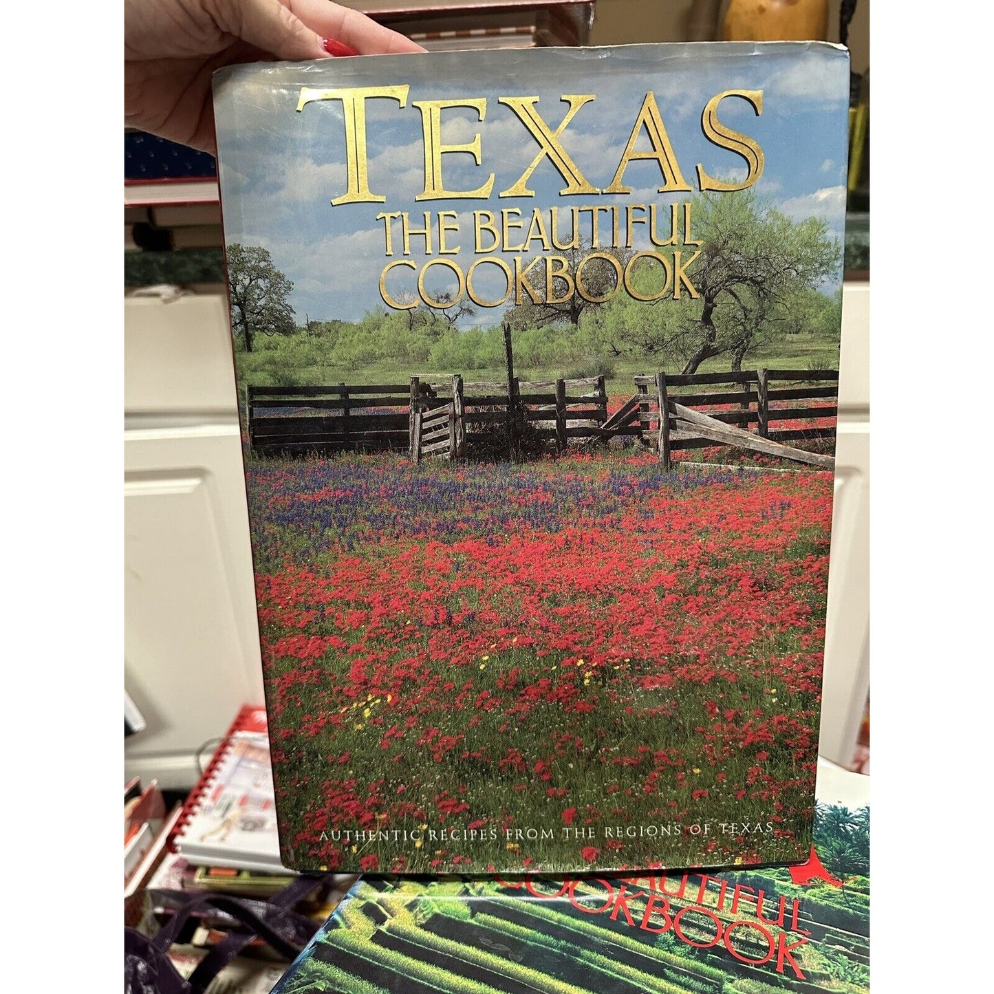 Texas the Beautiful Cookbook - Hardcover By Swendson, Patsy