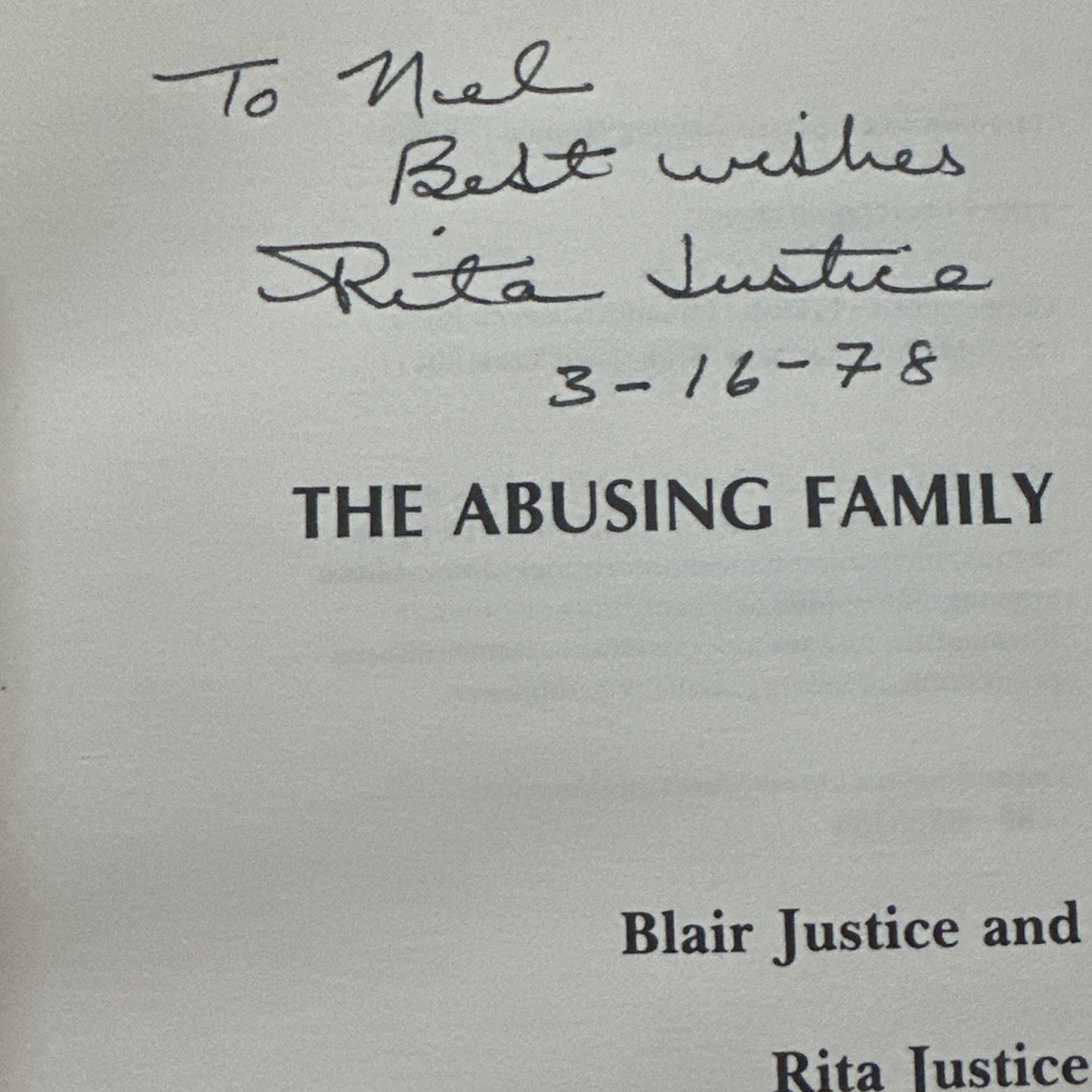 THE ABUSING FAMILY By Blair Justice *Excellent Condition* Signed Copy
