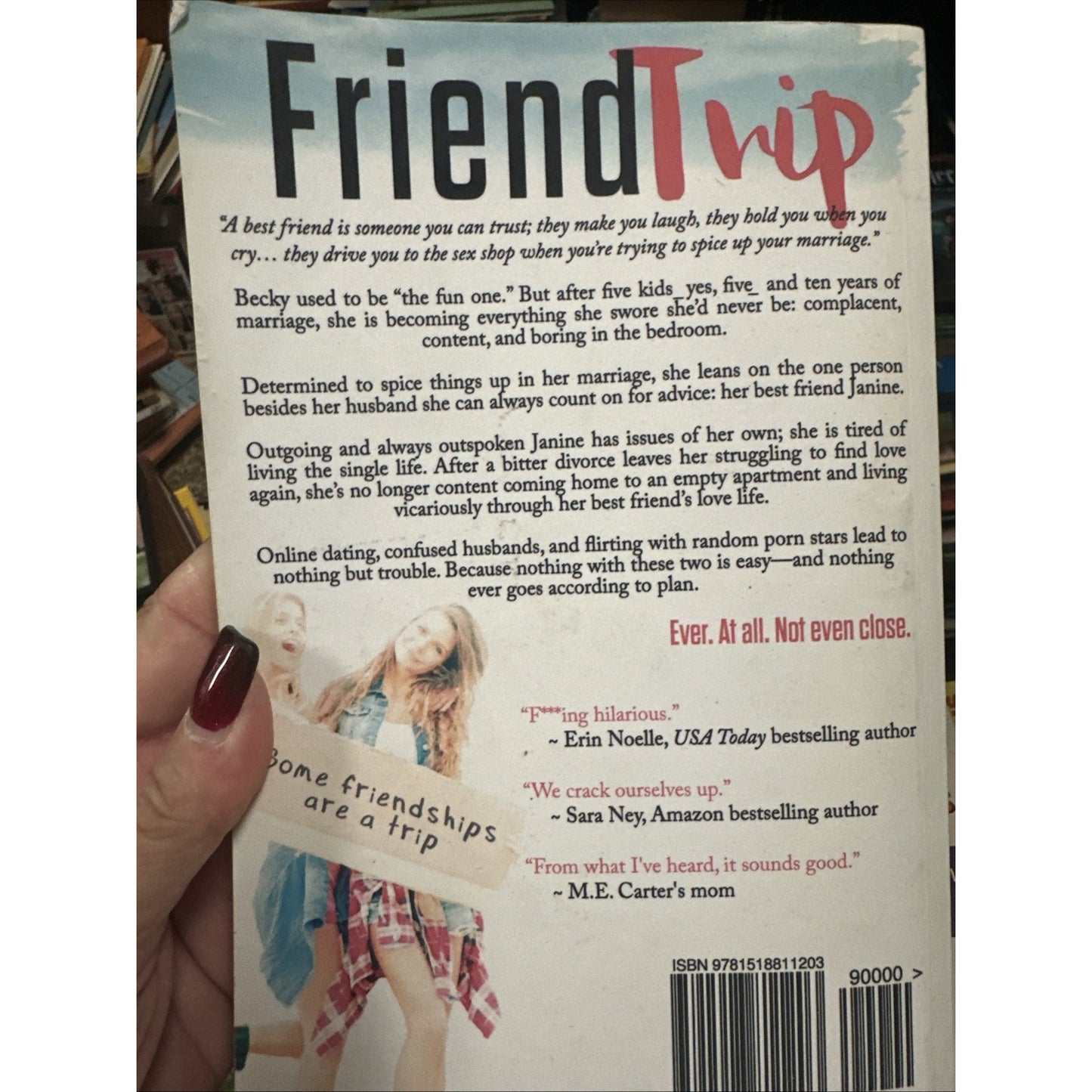 FRIENDTRIP By M E Carter & Sara Ney Signed