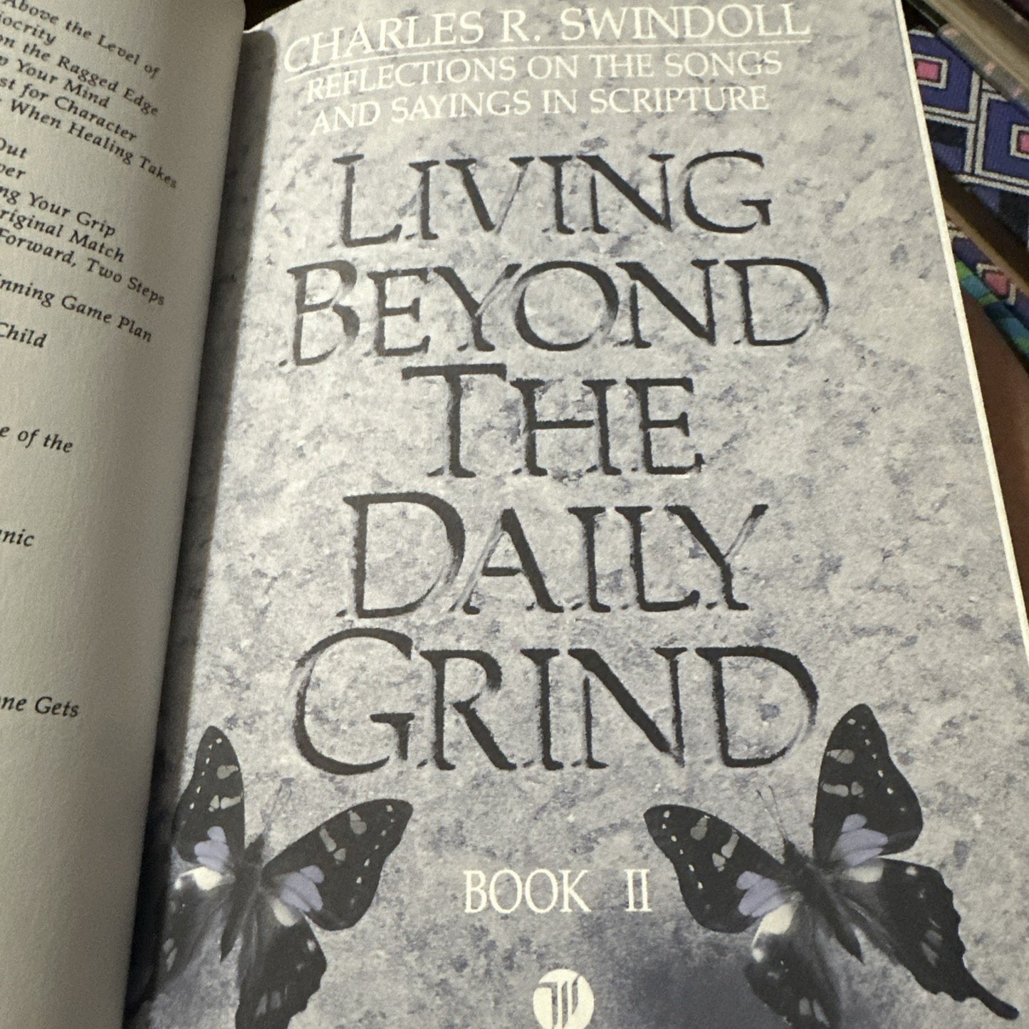 Living Beyond the Daily Grind Book 2 By: Charles R. Swindoll (1988)