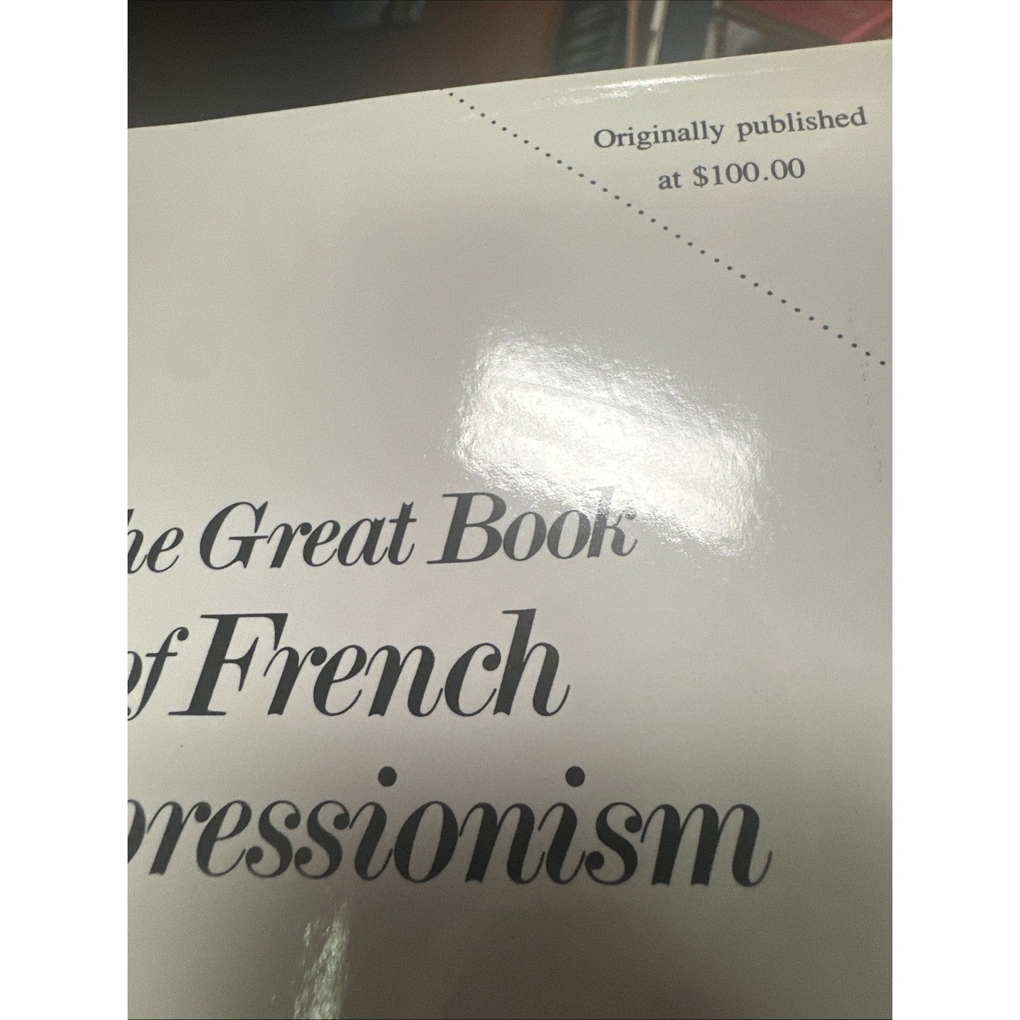 The Great Book of French Impressionism Hardcover Diane Kelder