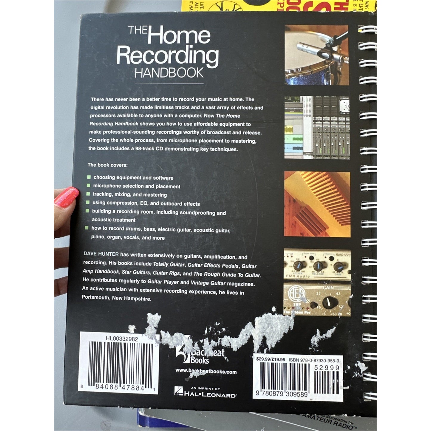 The Home Recording Handbook: Use What Youve Got to Make Great Music