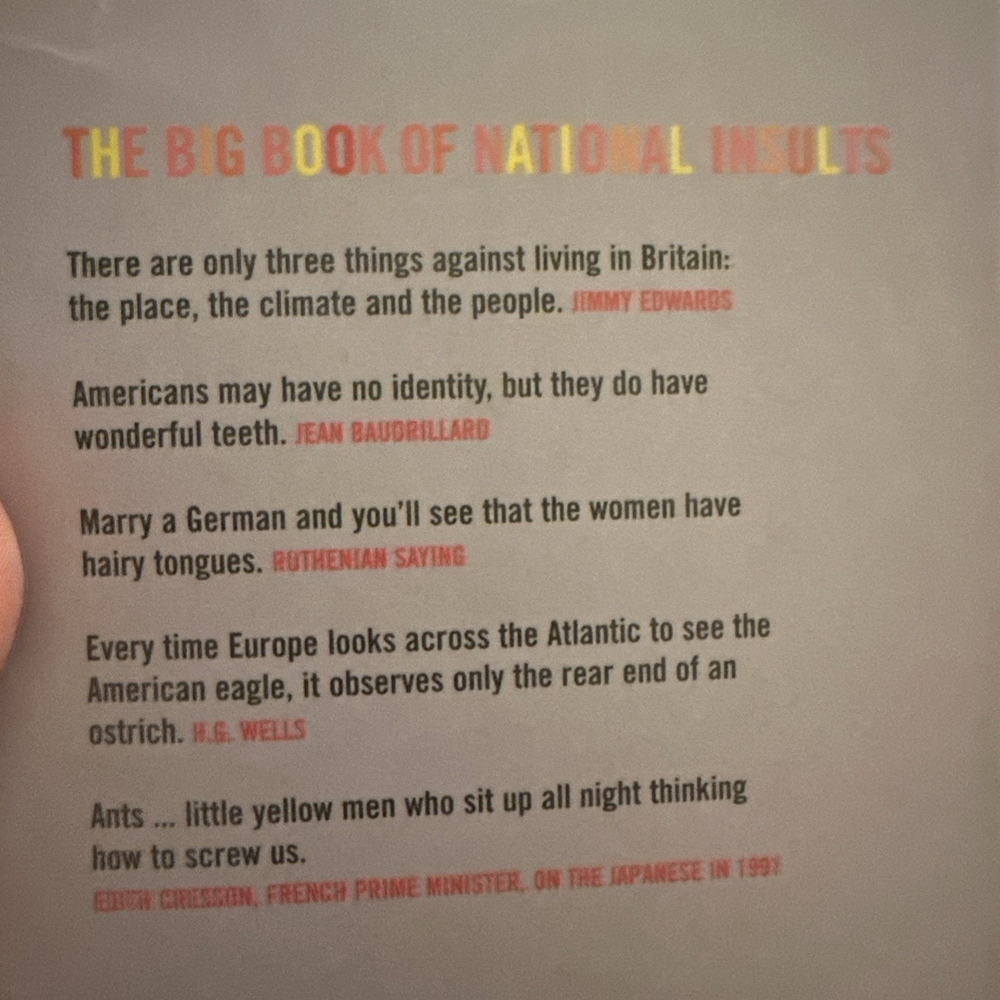 The Big Book of National Insults: 1001 Xenophobic Quips and Quotes
