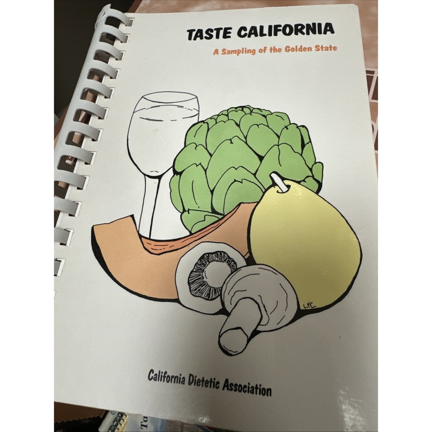 Taste California A Sampling of the Golden State