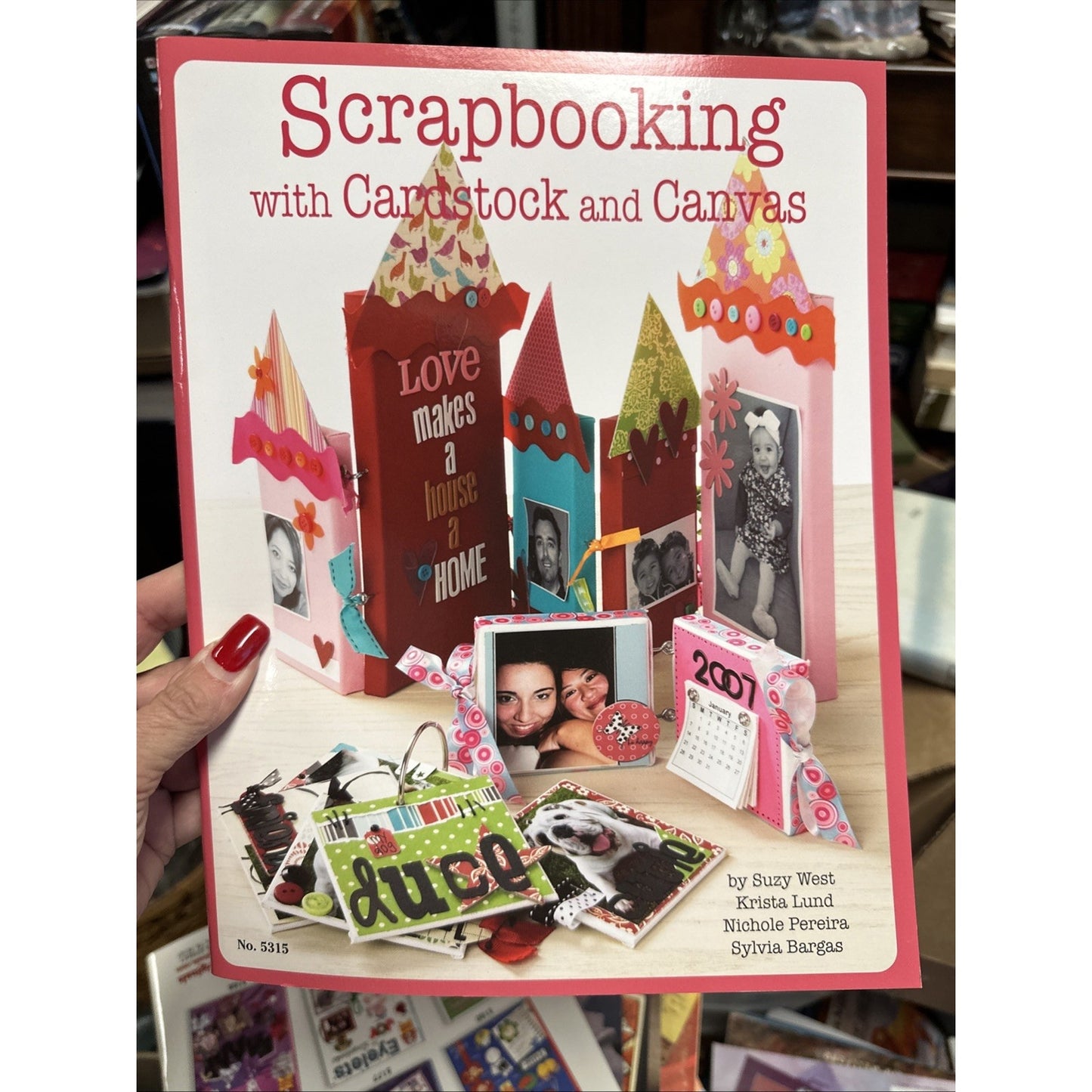 Scrapbooking with Cardstock & Canvas by Suzy West (English) Paperback Book