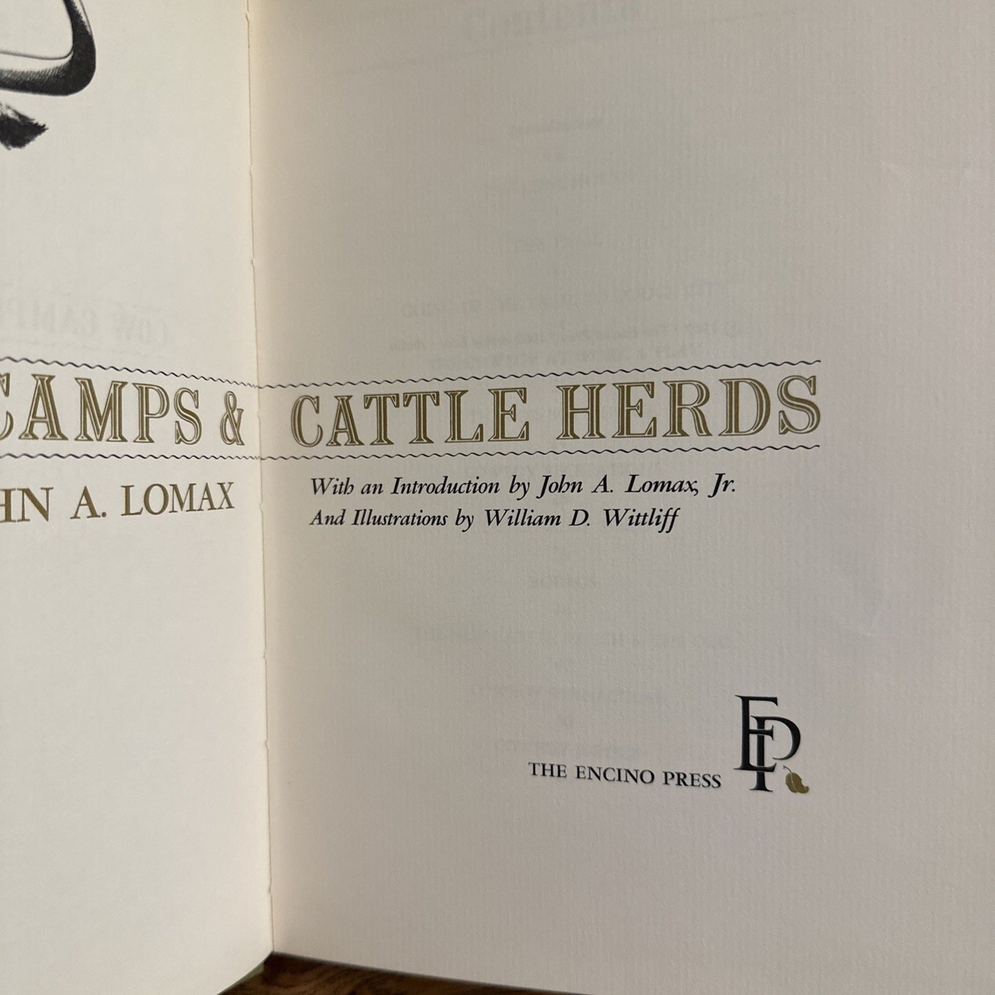 Cow Camps and Cattle Herds by Lomax 1967 *Signed Limited Edition Illustrated