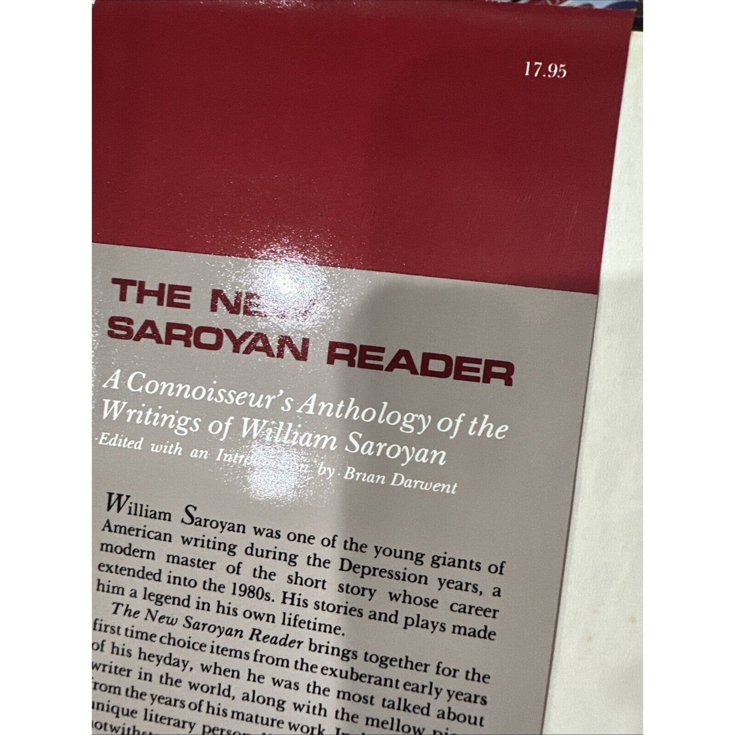 The New Saroyan Reader : A Connoisseur's Anthology of the Writing