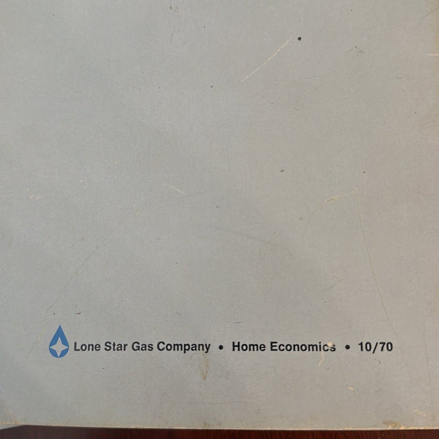 The Lone Star Cook Book: Gas Living Makes Sense by Lone Start Gas Home Economics