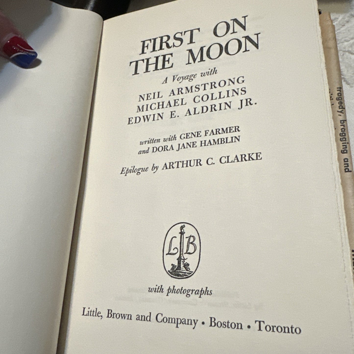 First on the Moon The Astronauts' Own Story Neil Armstrong (BC Edition HC)