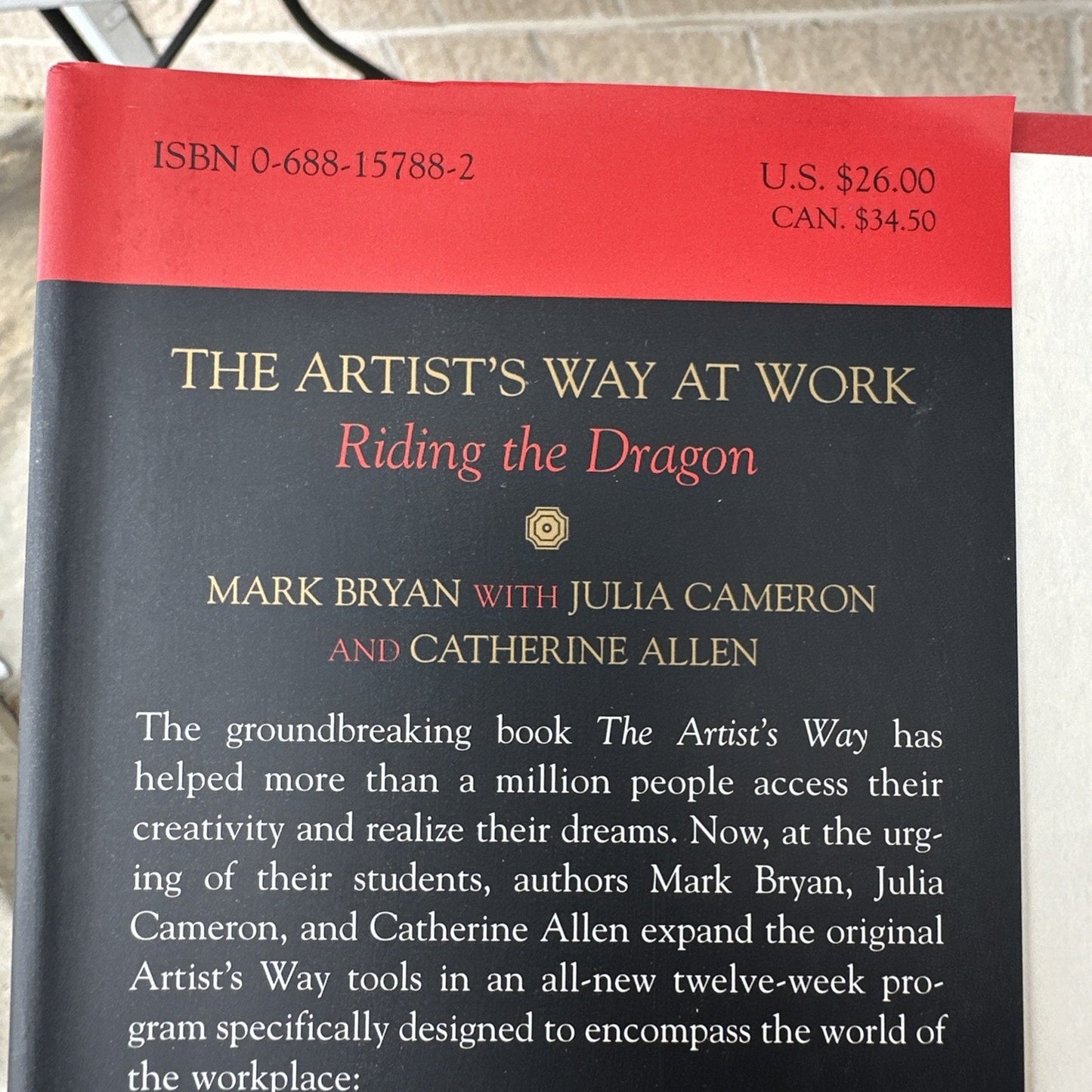 The Artist's Way at Work: Riding the Dragon