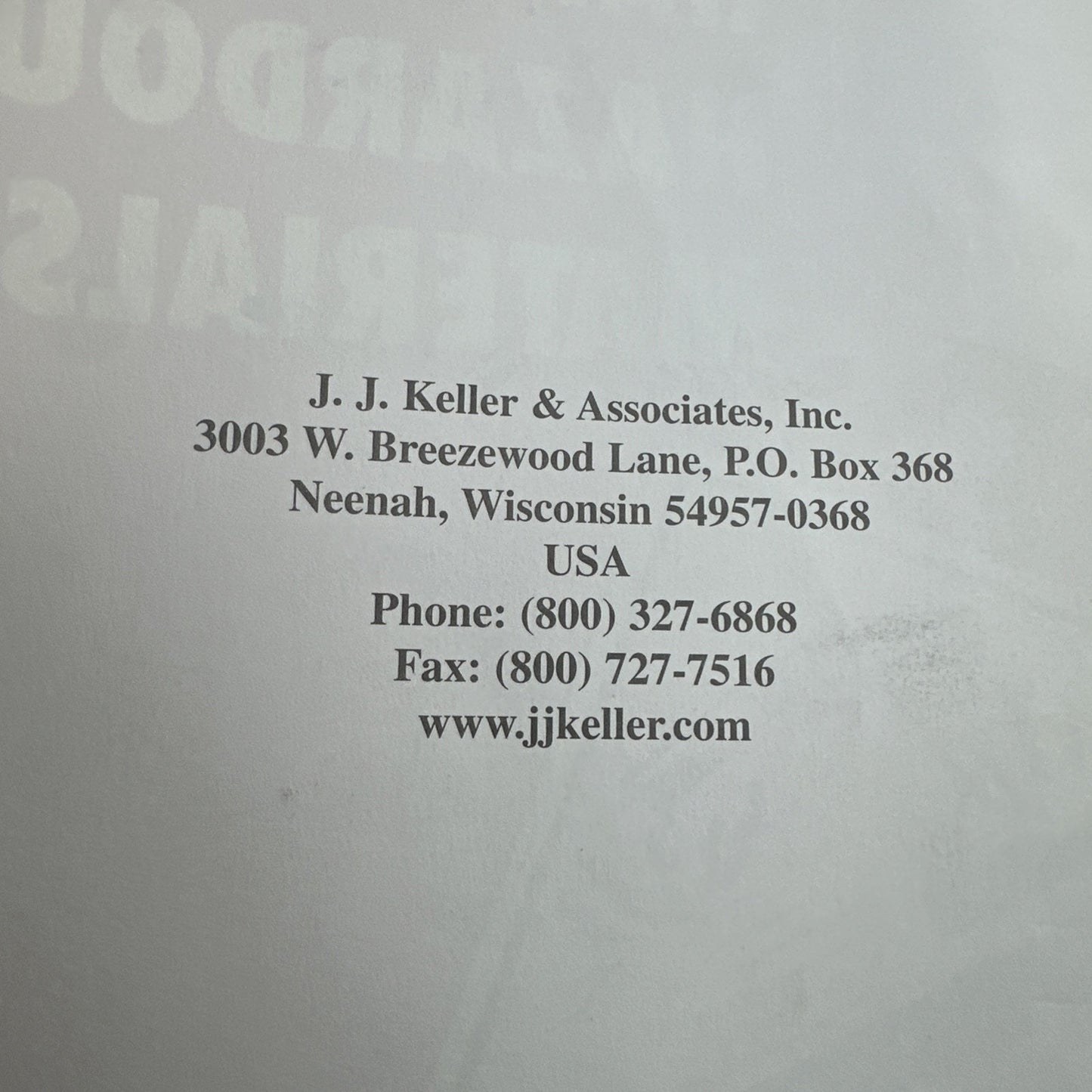 Handling Hazardous Materials by J J Keller Softcover Book