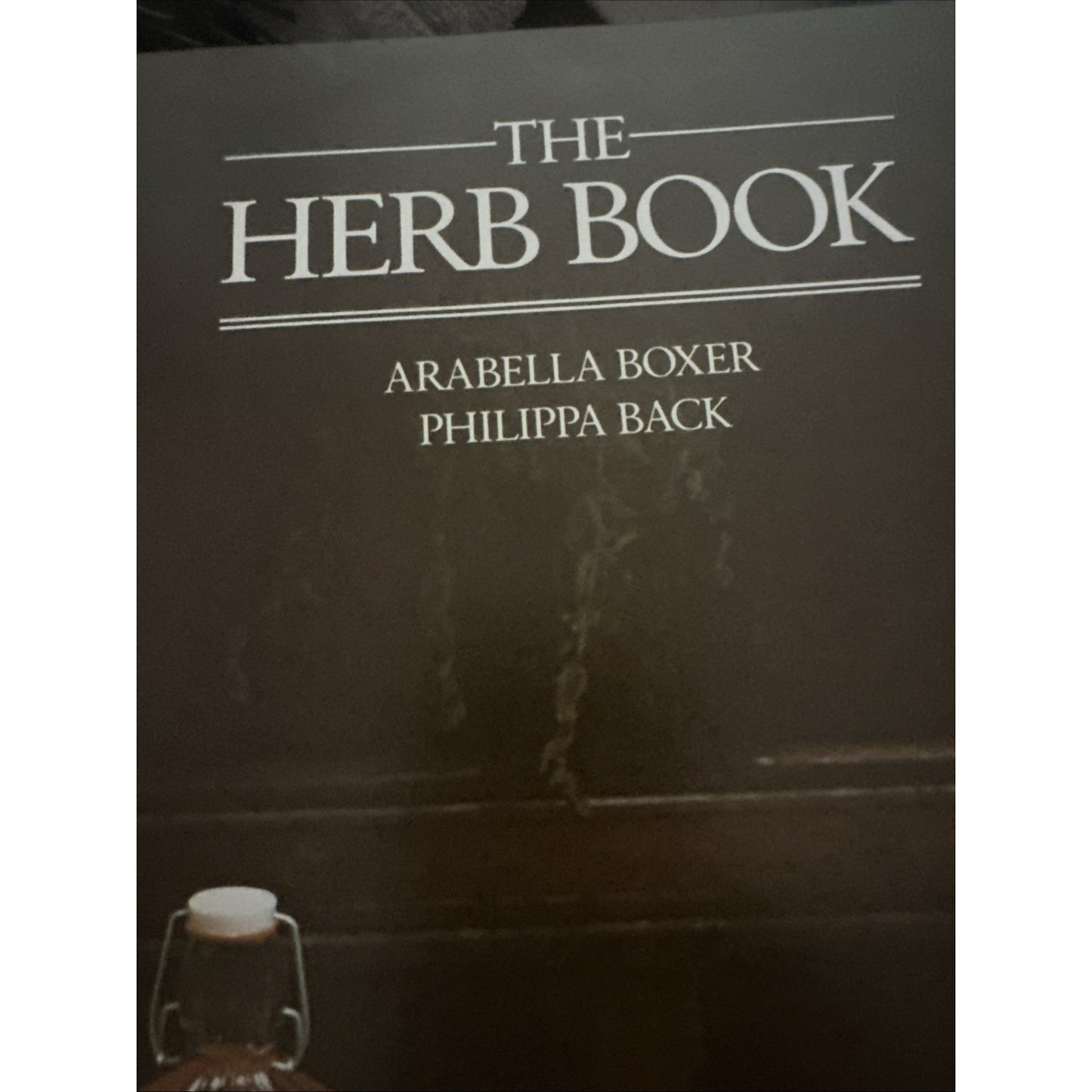 Vintage The Herb Book by Philippa Back and Arabella Boxer (1987 Hardcover)