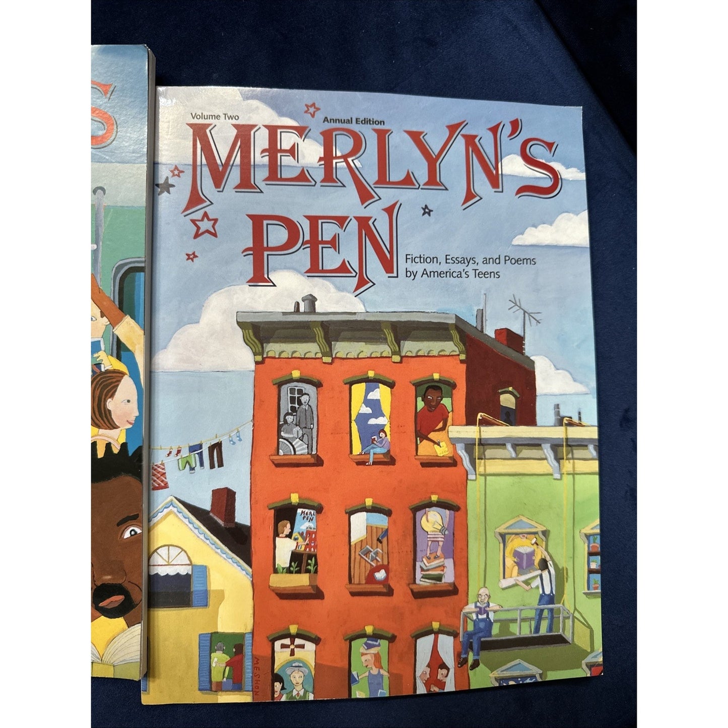 Merlyn's Pen Vol I & Vol. II : Fiction, Essays and Poems by America's Tee
