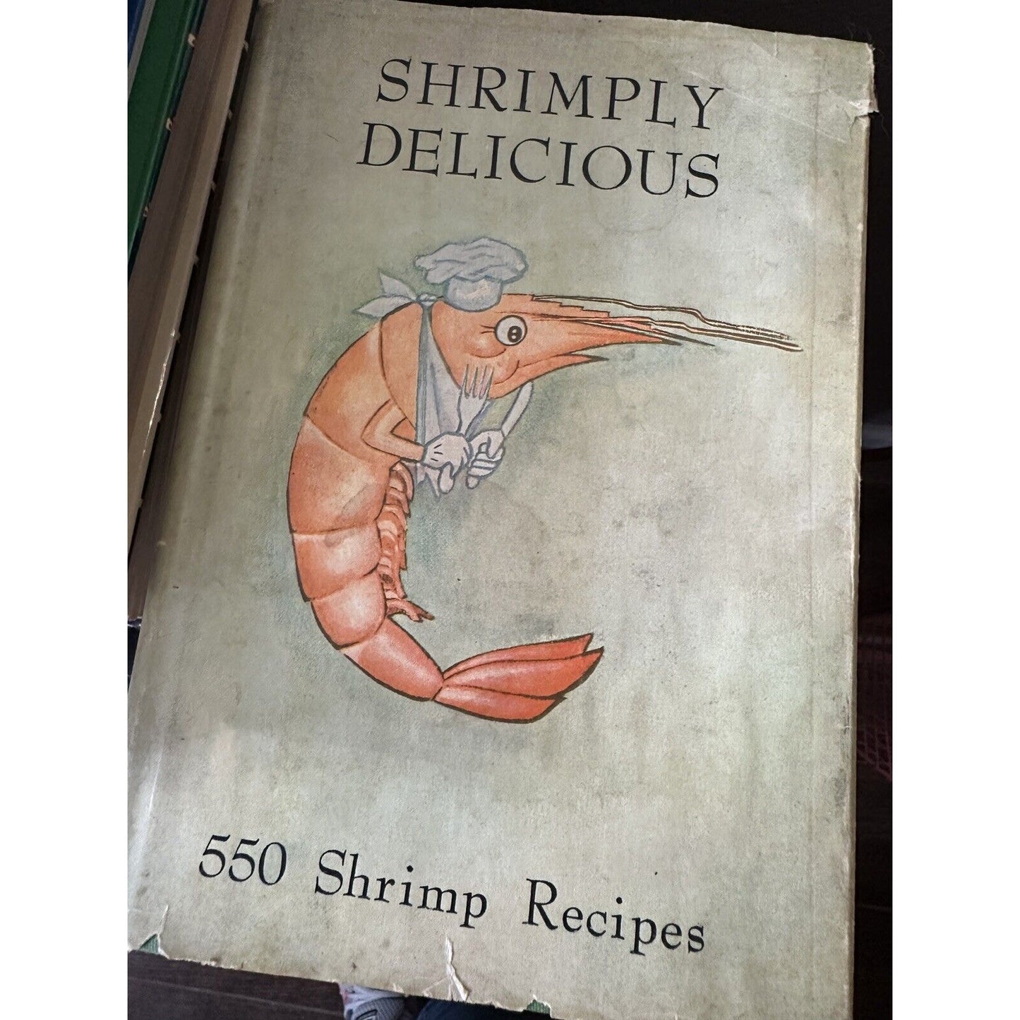 Shrimply Delicious by Eva Jean Schulz (Yates Printing, 1962, Hardcover)