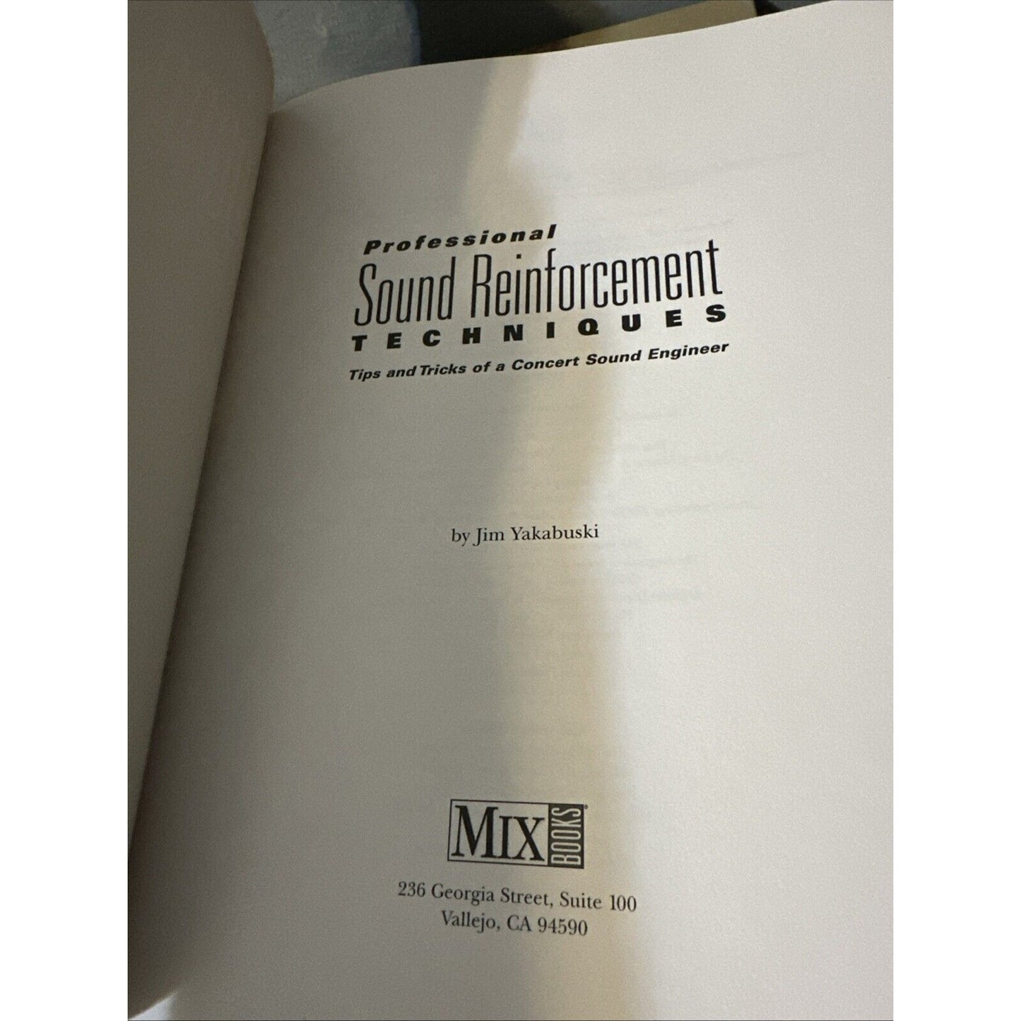 Hal Leonard Professional Sound Reinforcement Techniques - paperback Yakabusk...