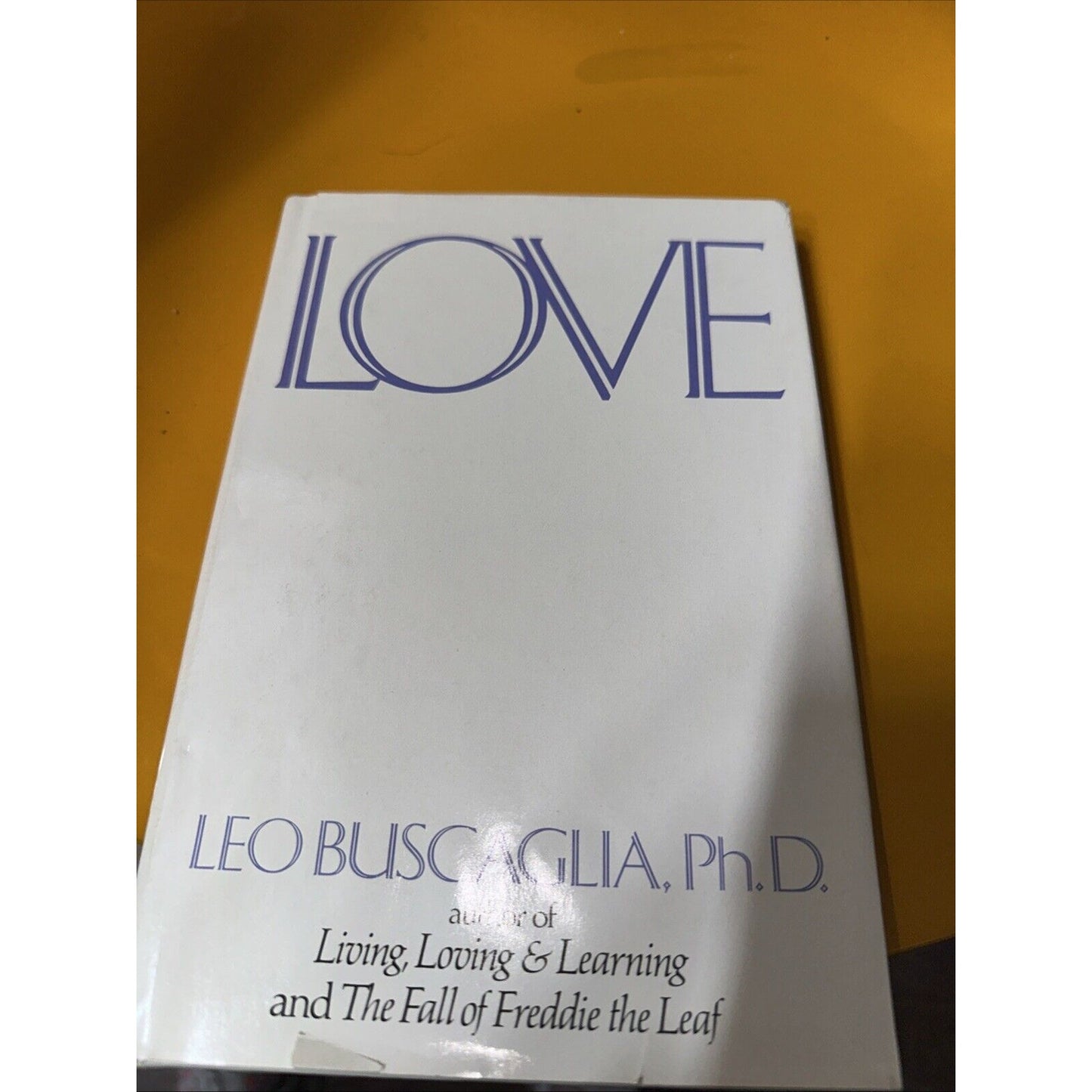 Love by Leo Buscaglia Vintage Hardcover Published 1972