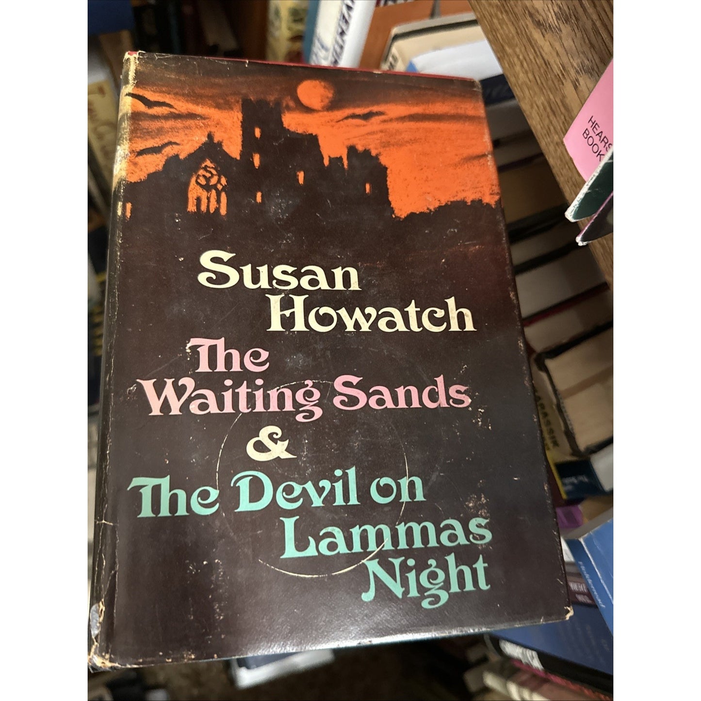 The Waiting Sands & The Devil on Lammas Night by Susan Howatch (Hardcover w/DJ)