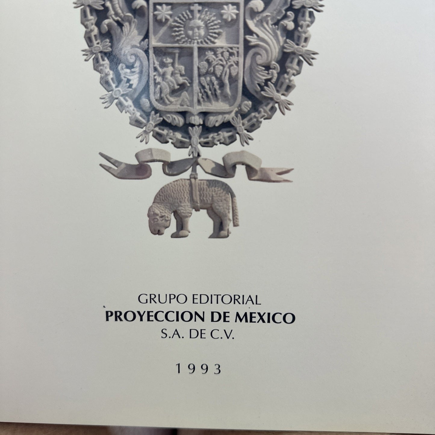Estado De Queretaro 1993 Grupo Editorial Proyección de México Hardcover