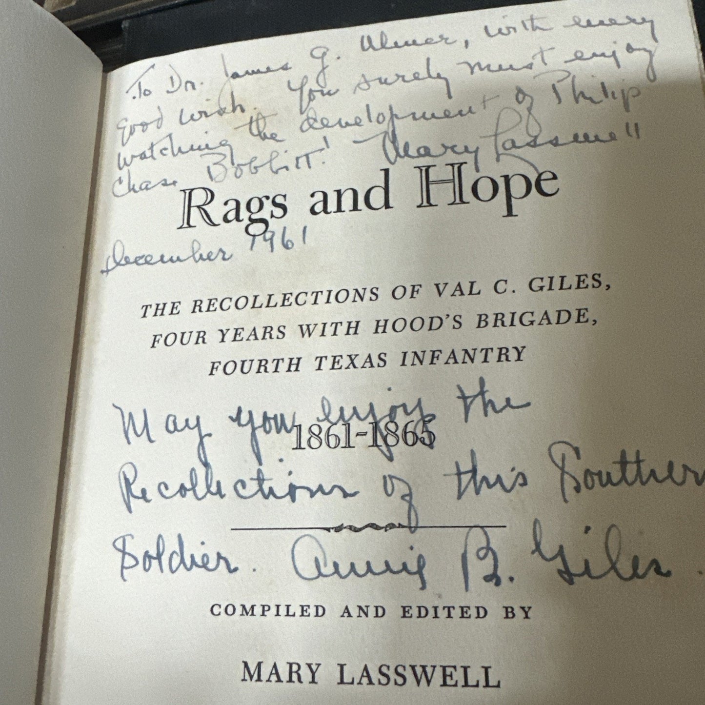Rags & Hope The Memoirs of Val C. Giles Four Years with Hood's Brigade Signed