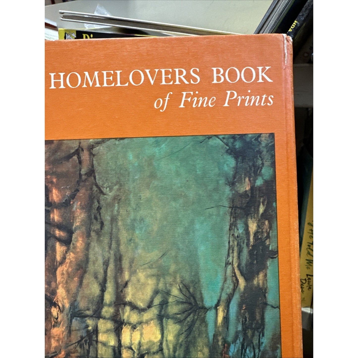 The Homelovers Book of Fine Prints 1968 edition Frost & Reed