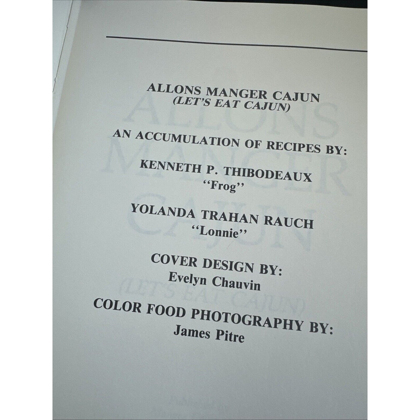 Allons Manger Cajun : Let's Eat Cajun by Kenneth Thibodeaux and Y. Lonnie Rauch