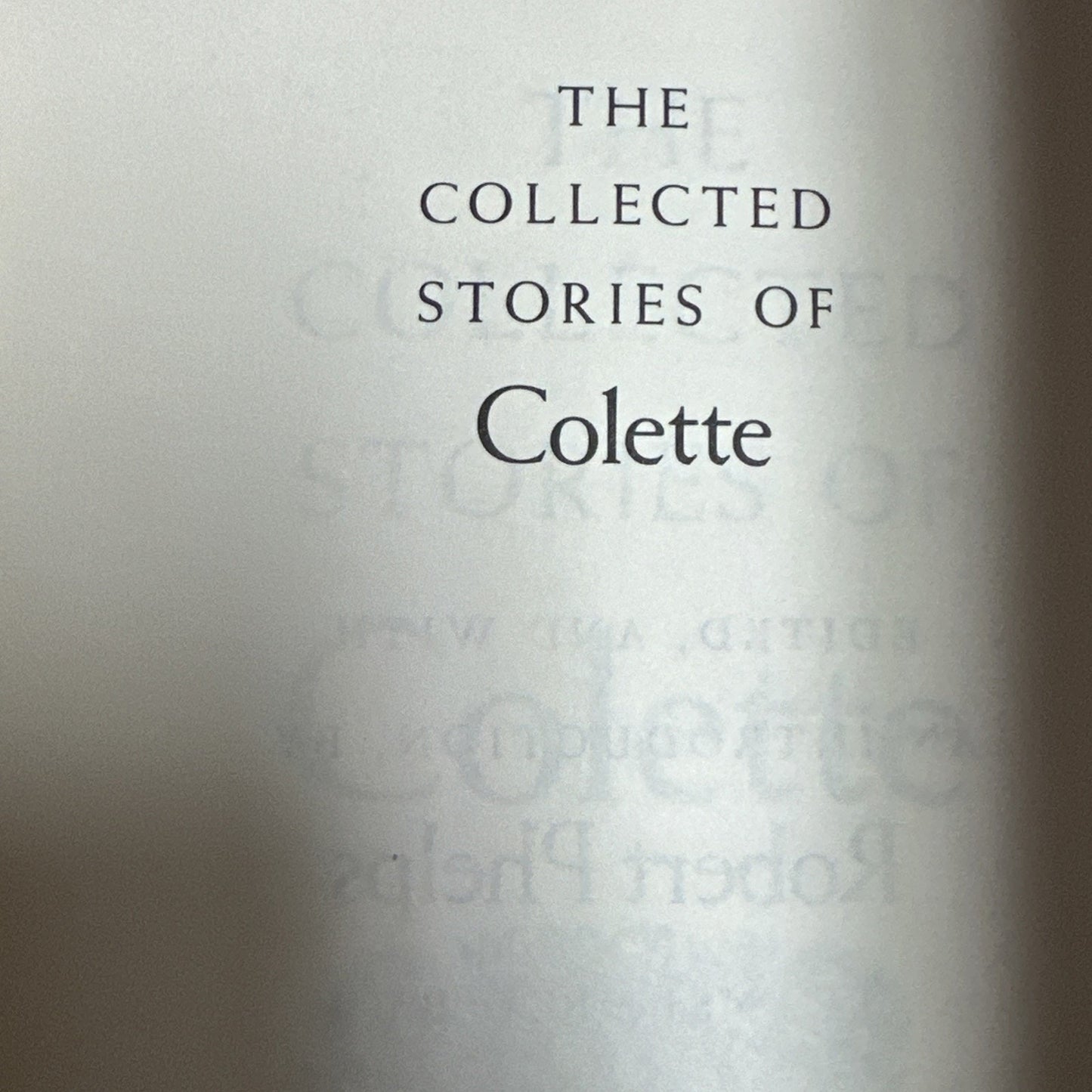 The Collected Stories of Colette by Robert Phelps - 1998 Paperback