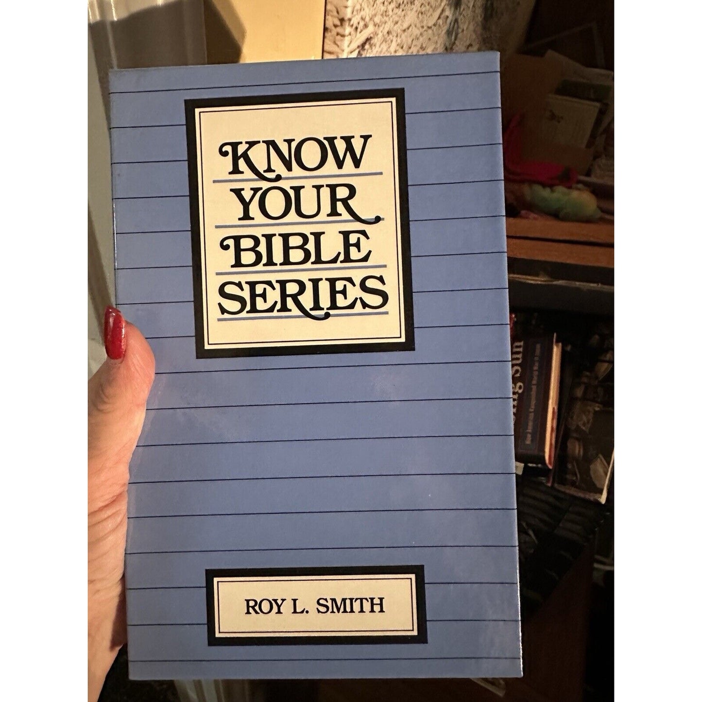 Know Your Bible Series Complete Set Roy L Smith Paperback Books