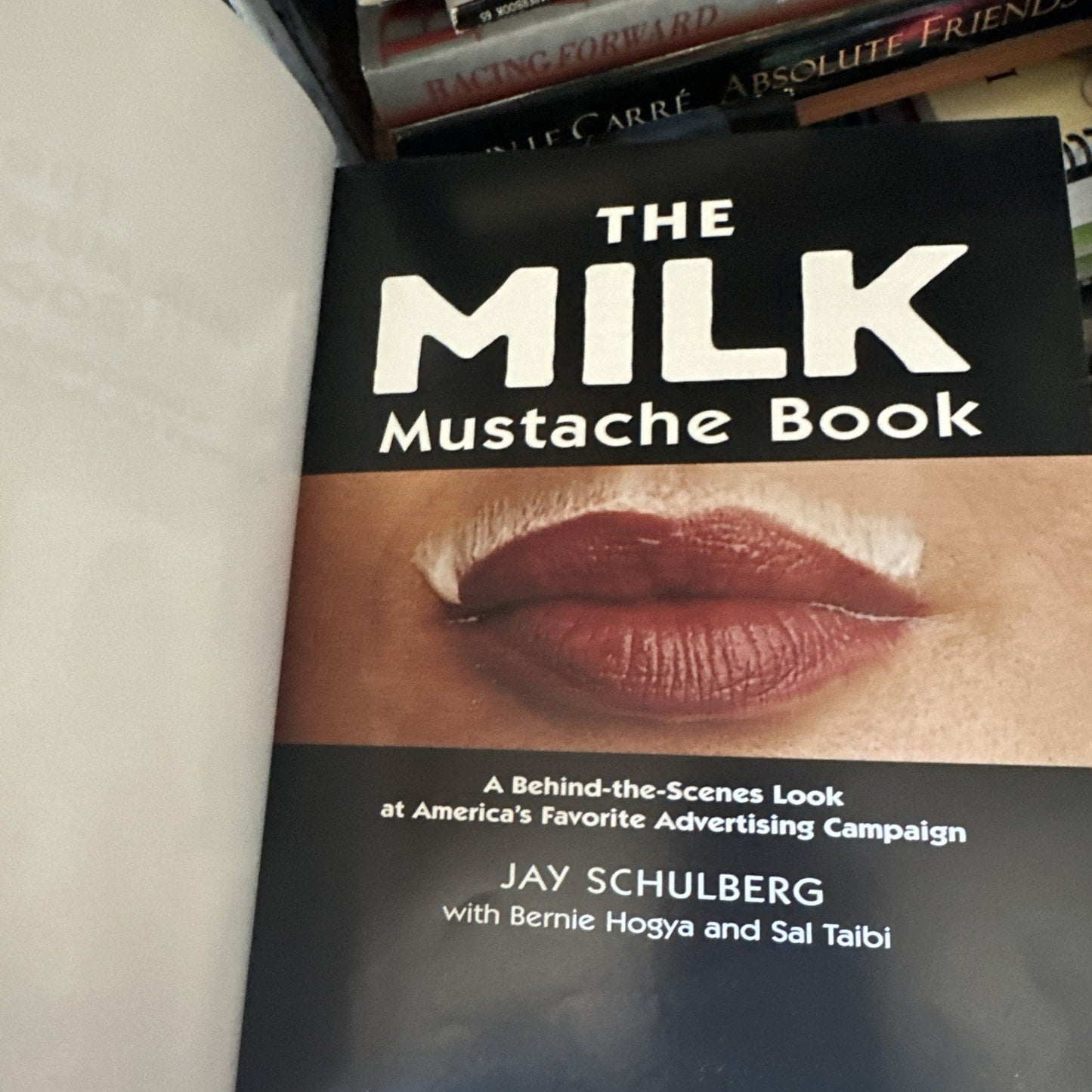 The Milk Mustache Book Jay Schulberg 1998 Behind the Scenes Look At Americas Fav